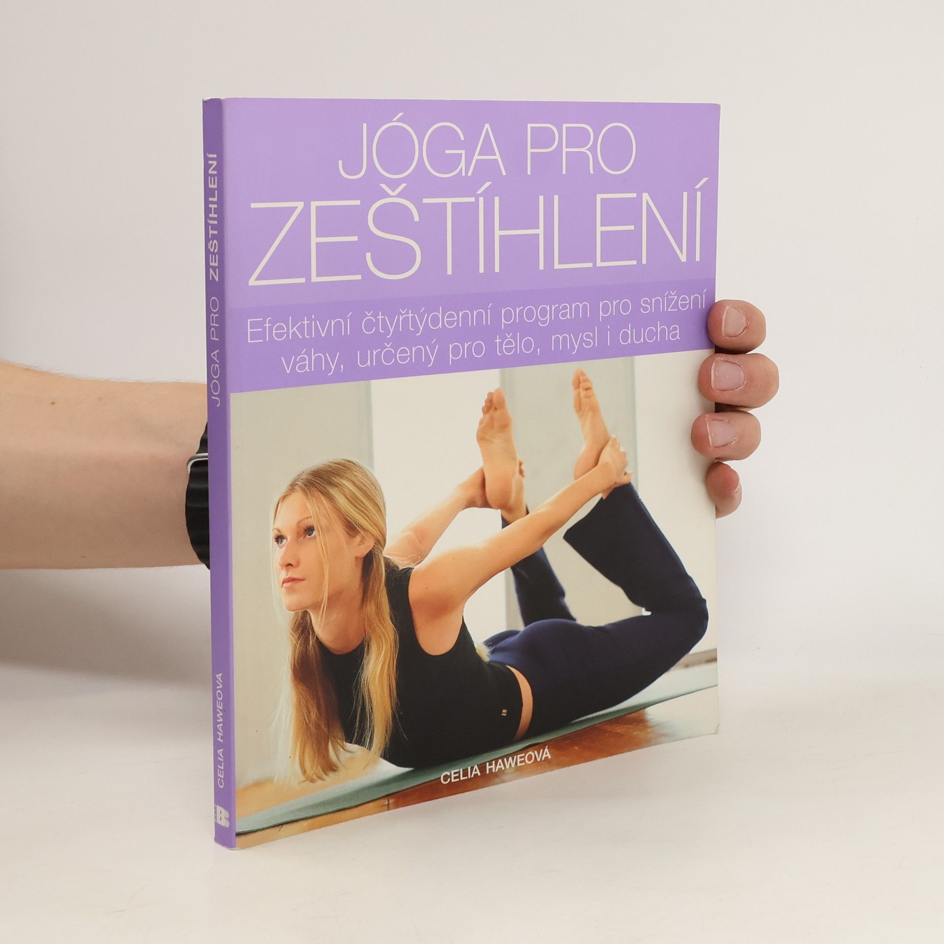 Celia Hawe Jóga pro zeštíhlení