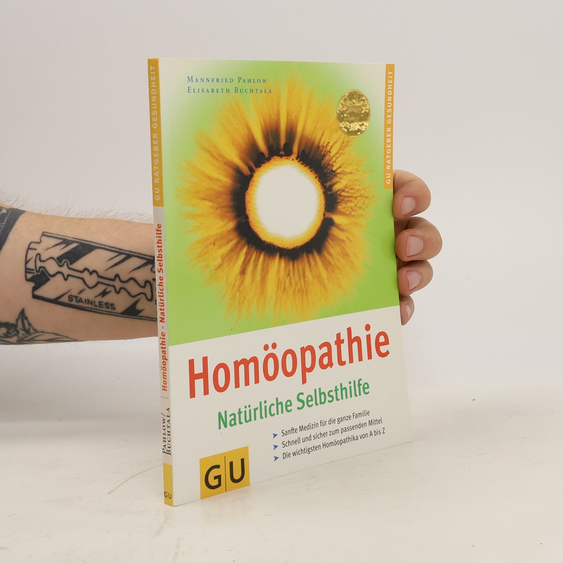 Mannfried Pahlow Homöopathie. Natürliche Selbsthilfe