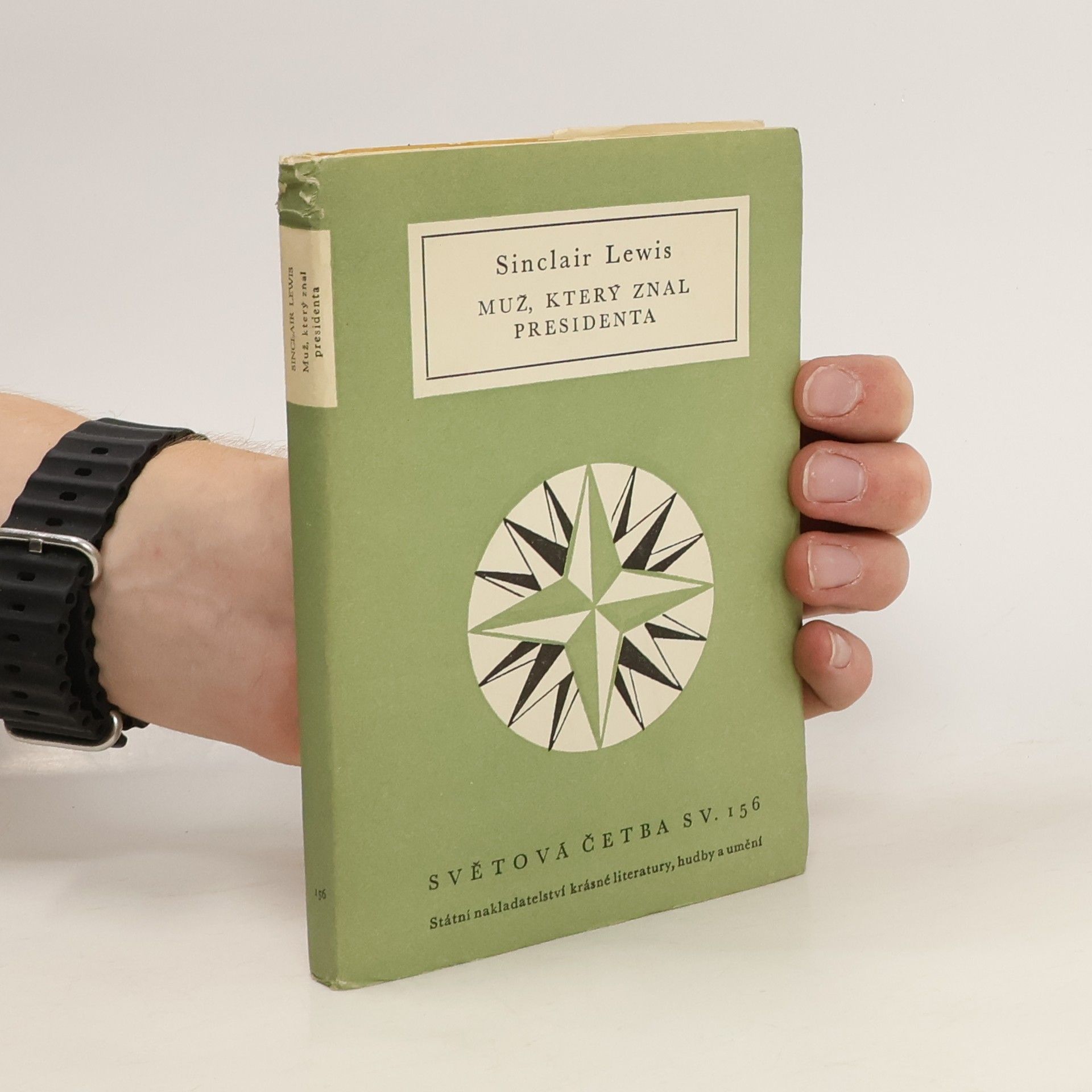 Sinclair Lewis Muž, který znal presidenta