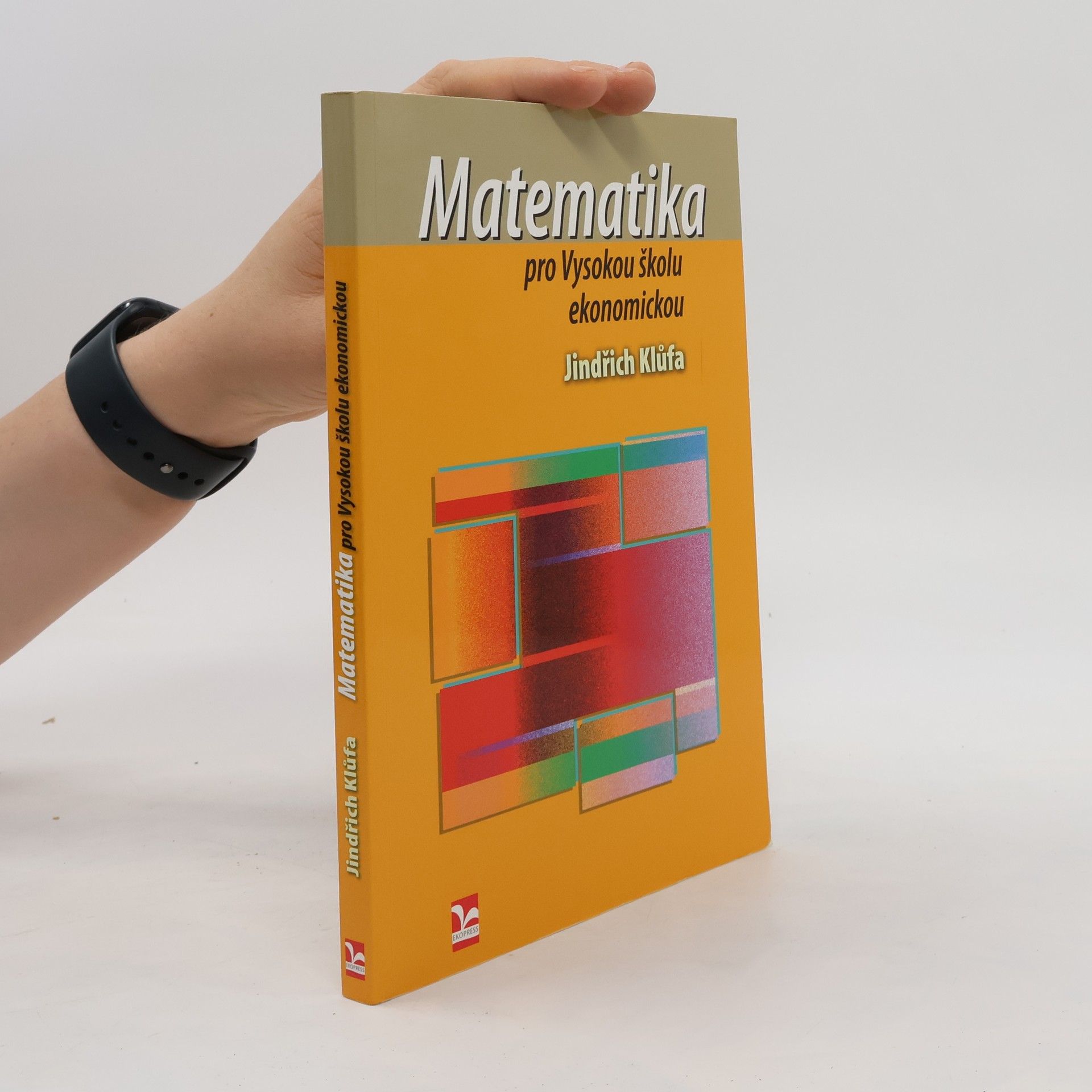 Jindřich Klůfa Matematika pro Vysokou školu ekonomickou