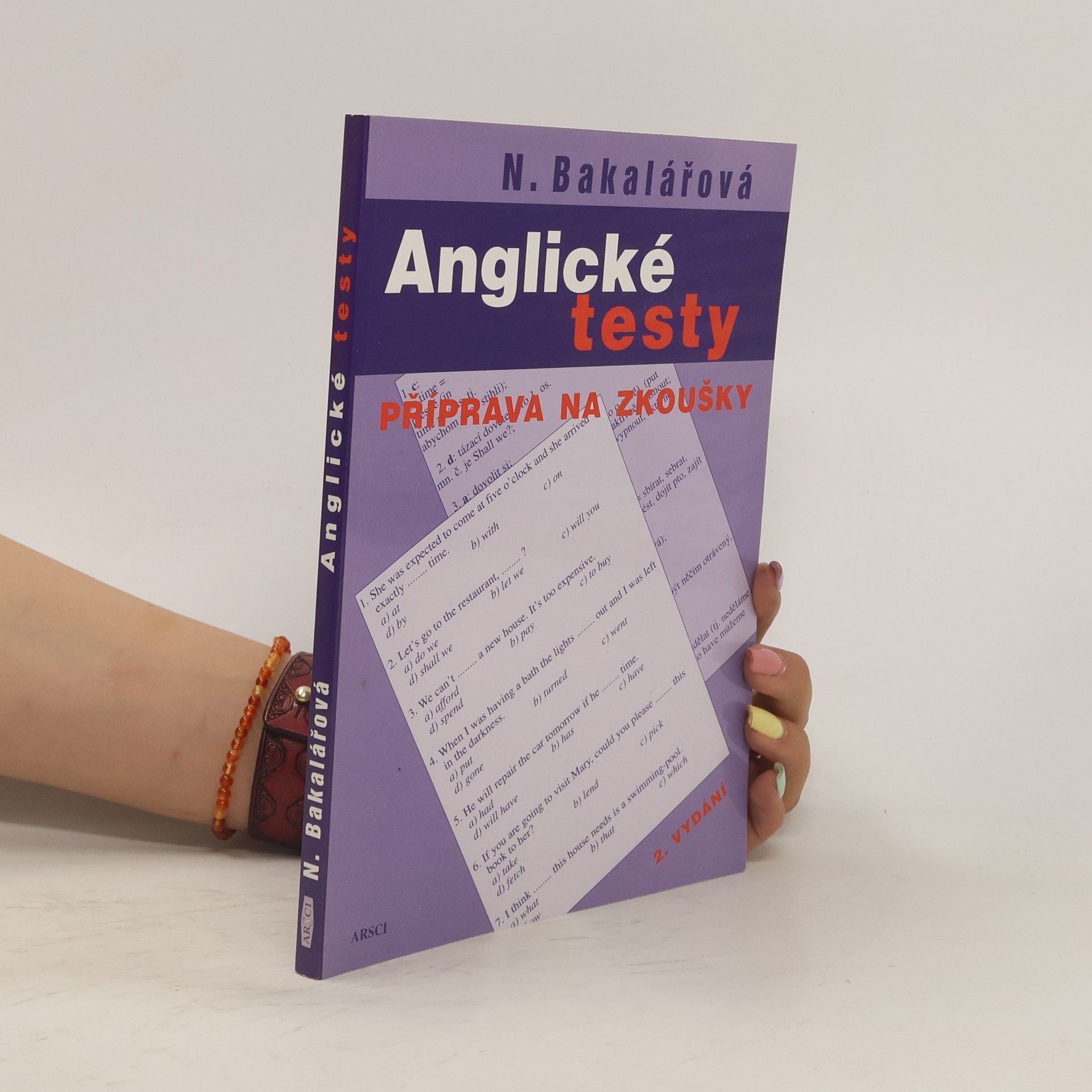 Natálie Bakalářová Anglické testy : příprava na zkoušky