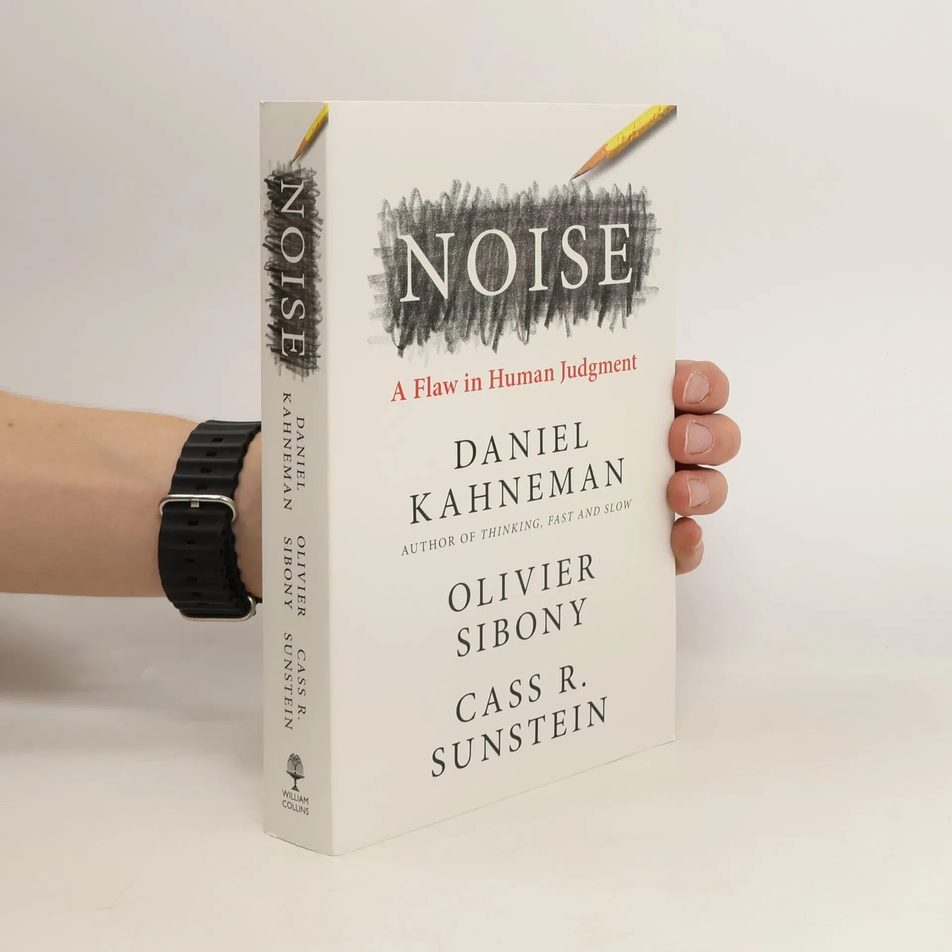 Noise : a flaw in human judgment | Book | Daniel Kahneman | EN