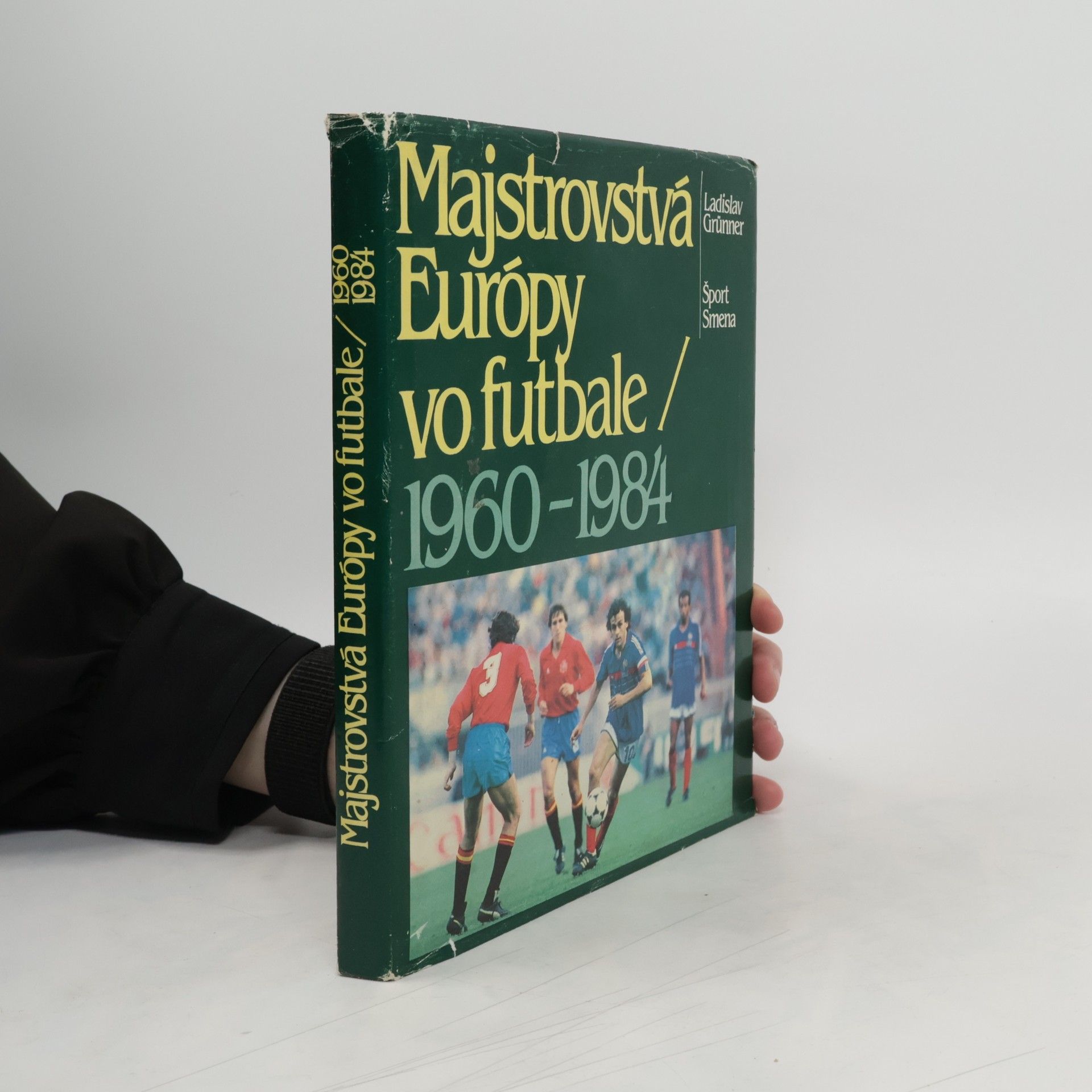 Ladislav Grunner Majstrovstvá Európy vo futbale 1960-1984