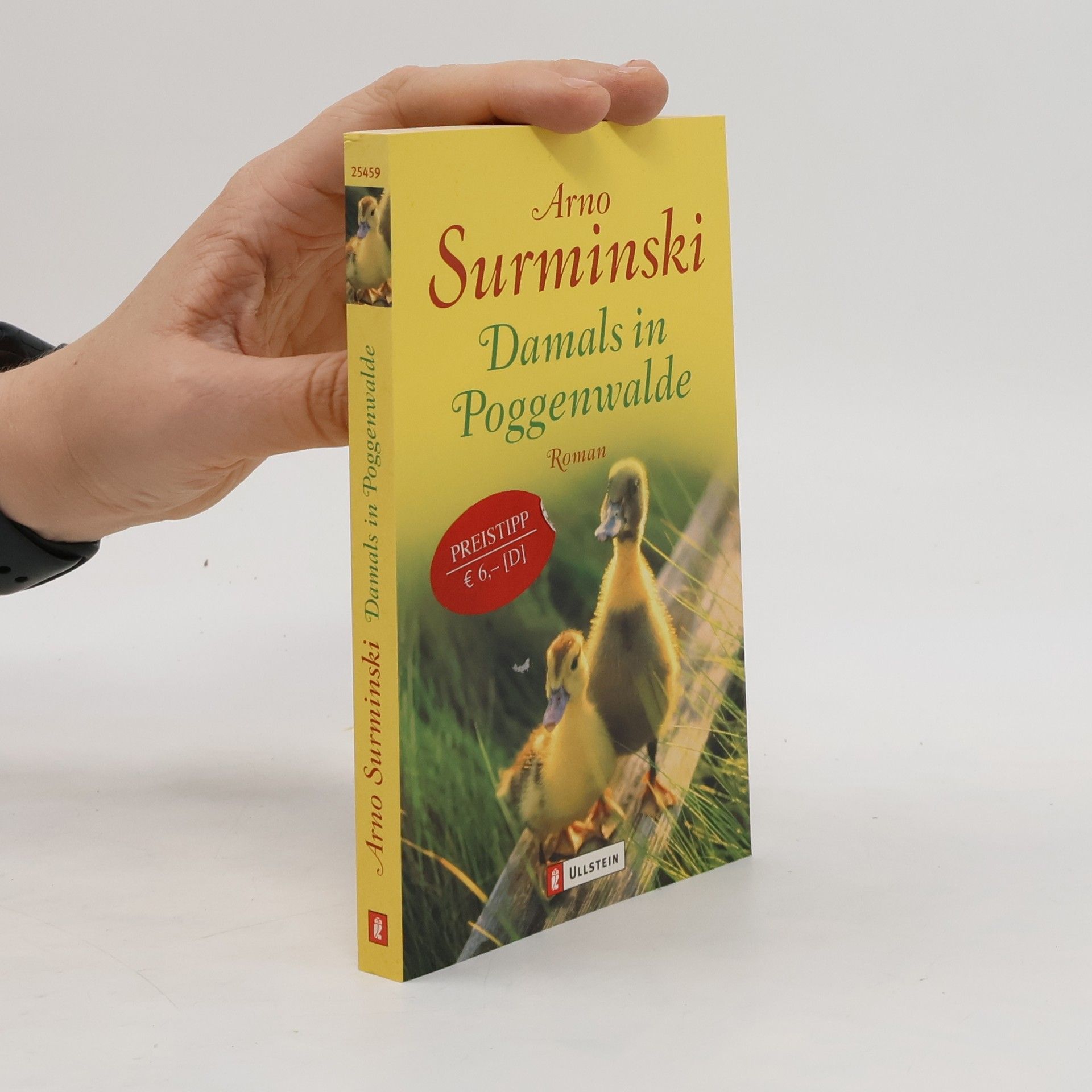 Arno Surminski Damals in Poggenwalde