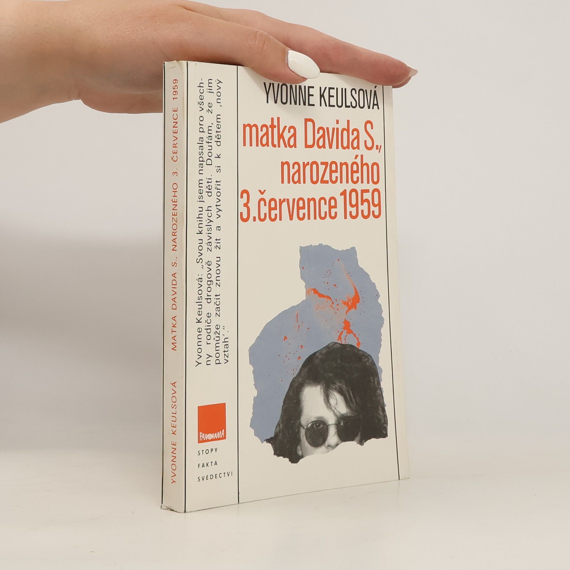 Yvonne Keuls Matka Davida S., narozeného 3. července 1959