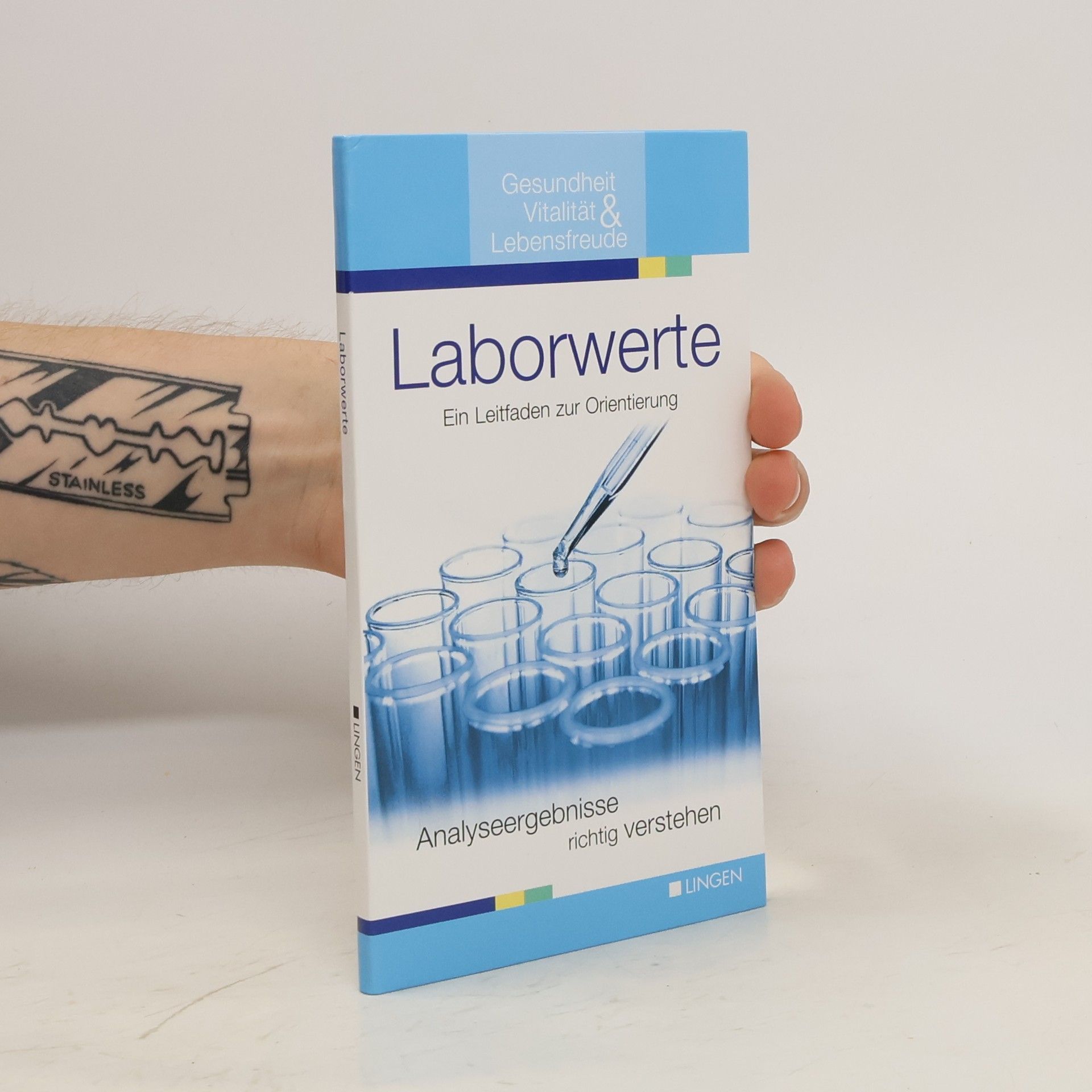 Autorenkollektiv Laborwerte. Ein Leitfaden zur Orientierung