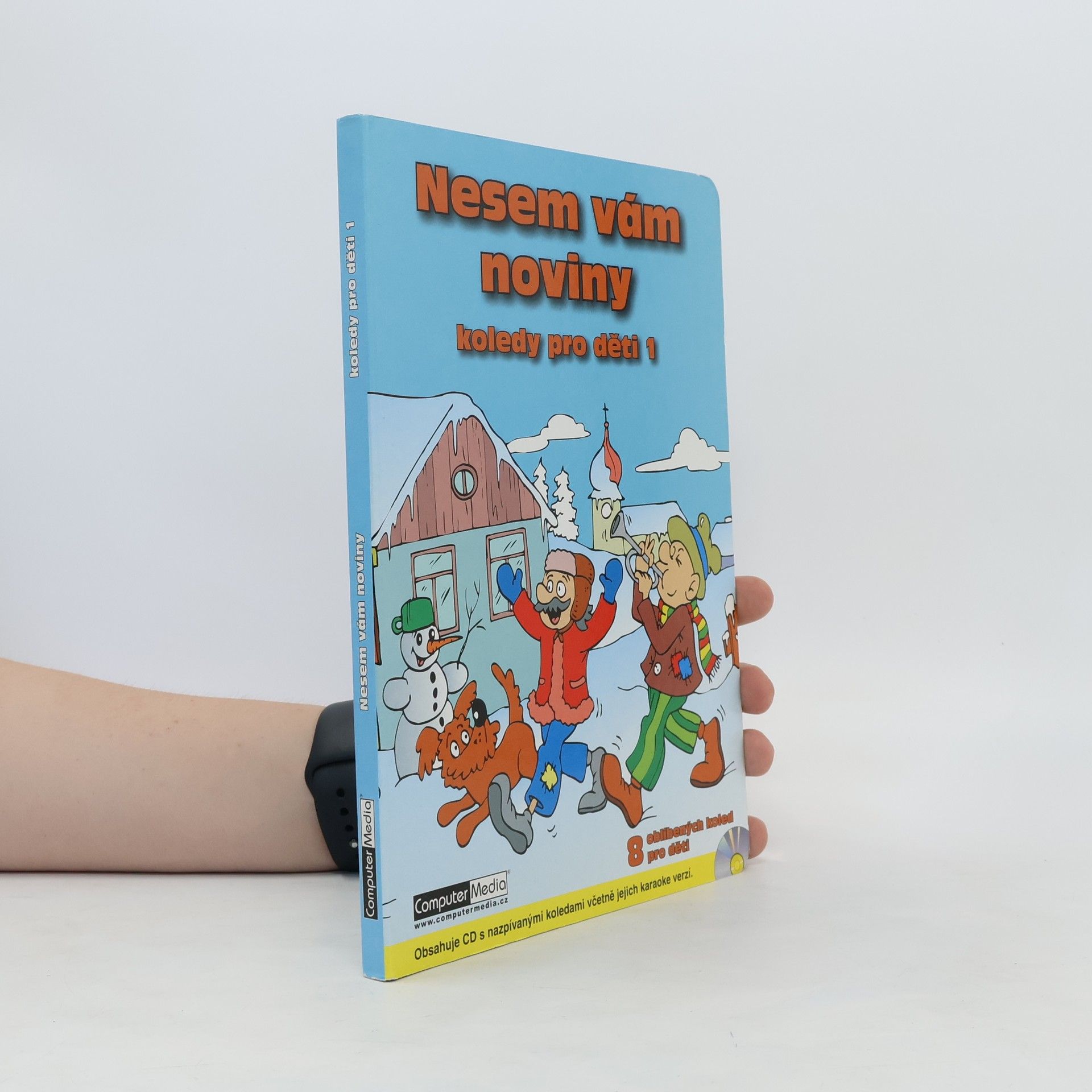 Mirek Vostrý Nesem vám noviny : koledy pro děti. 1