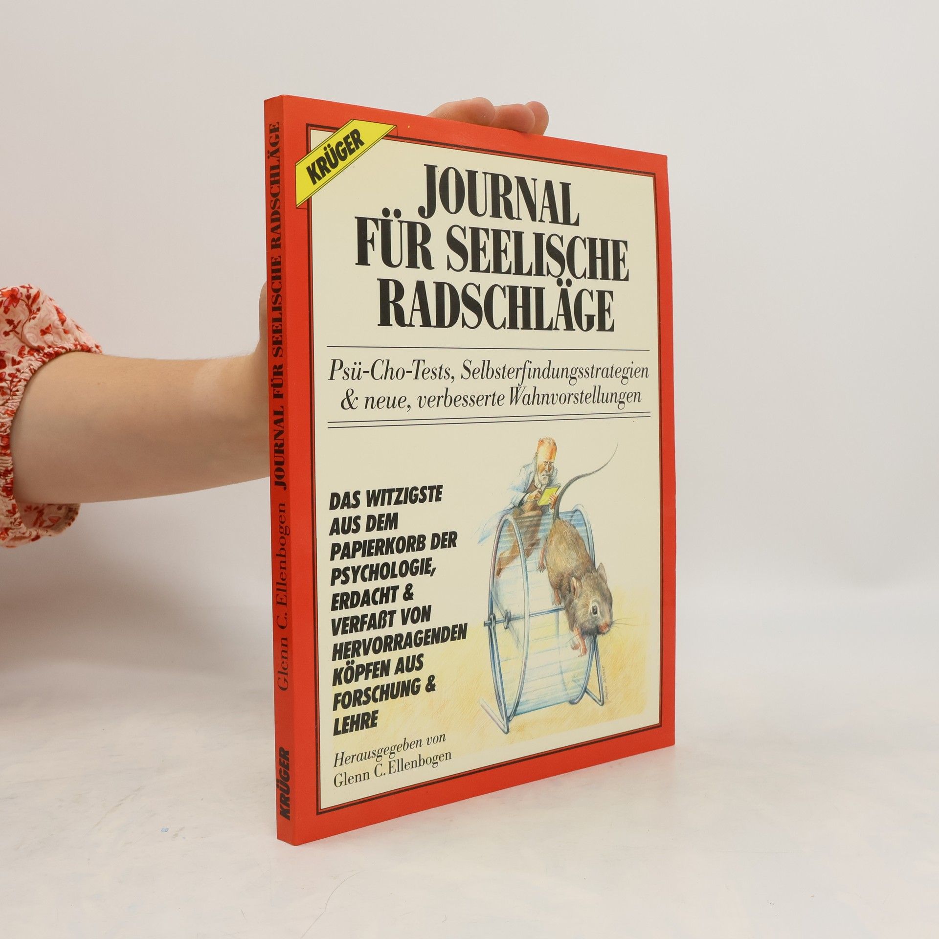 Glenn C. Ellenbogen Journal für seelische Radschläge