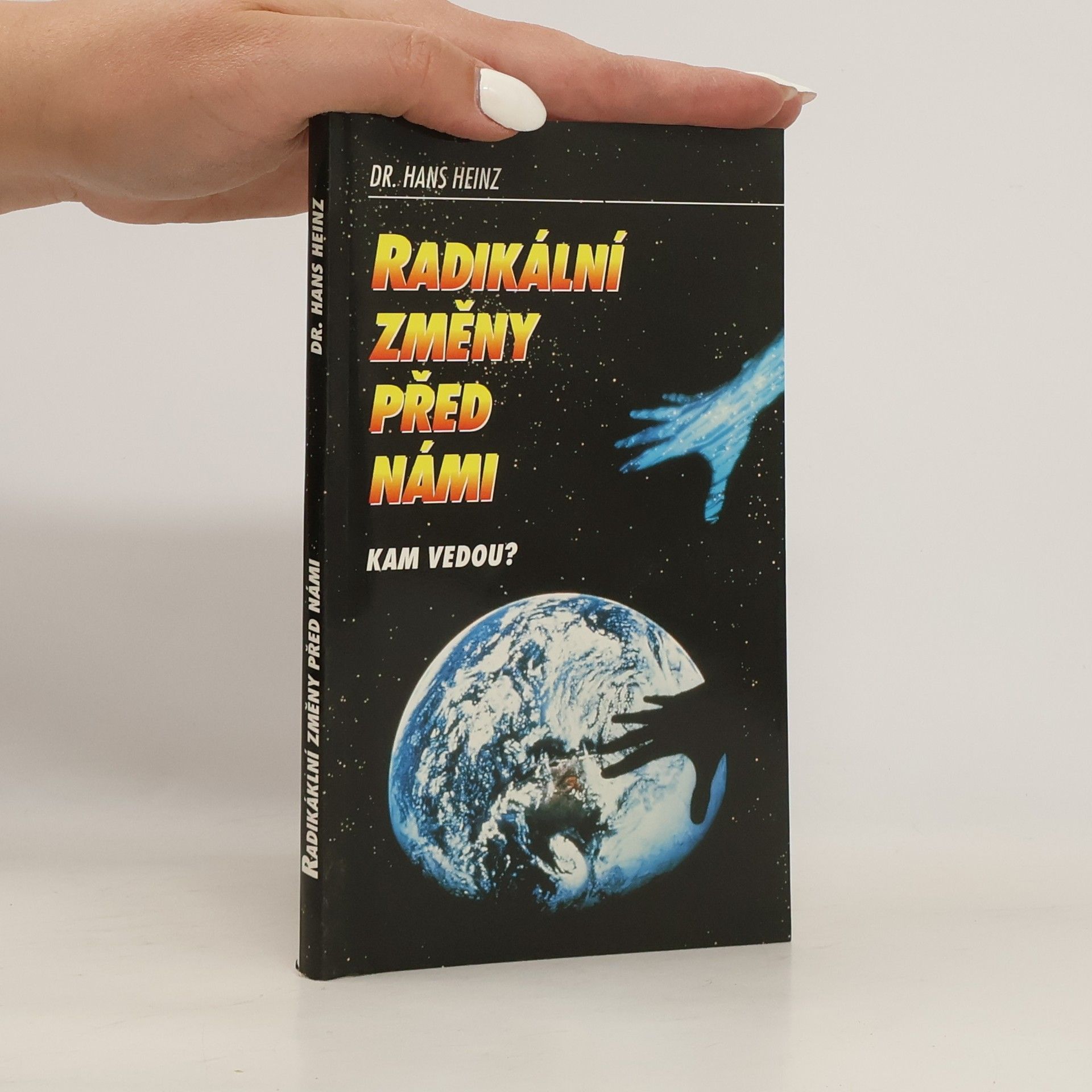 Heinz-Hans Topoll Radikální změny před námi: kam vedou?