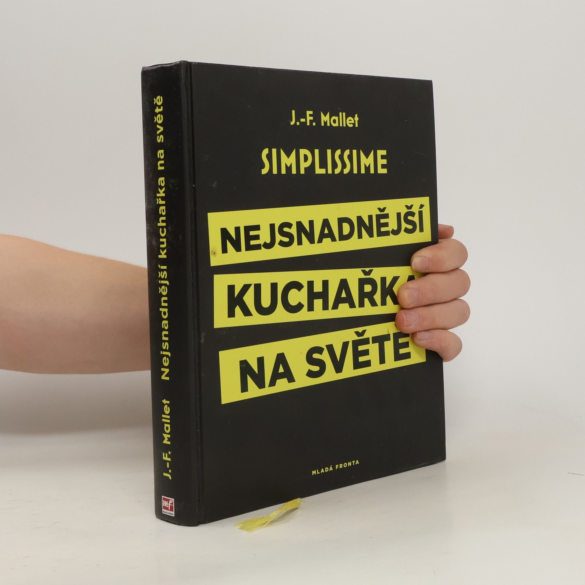 Jean François Mallet Simplissime. Nejsnadnější kuchařka na světě