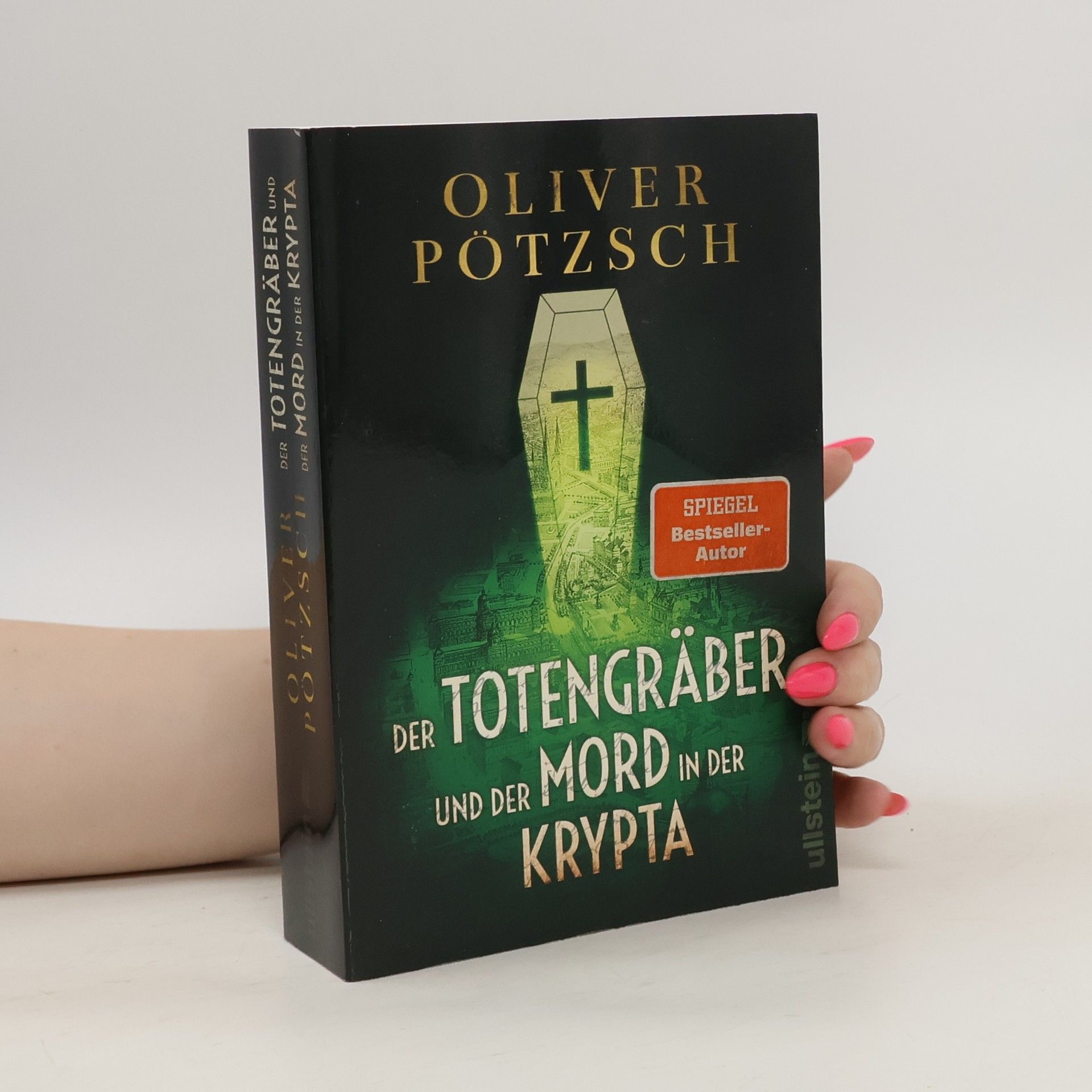Oliver Pötzsch Der Totengräber und der Mord in der Krypta