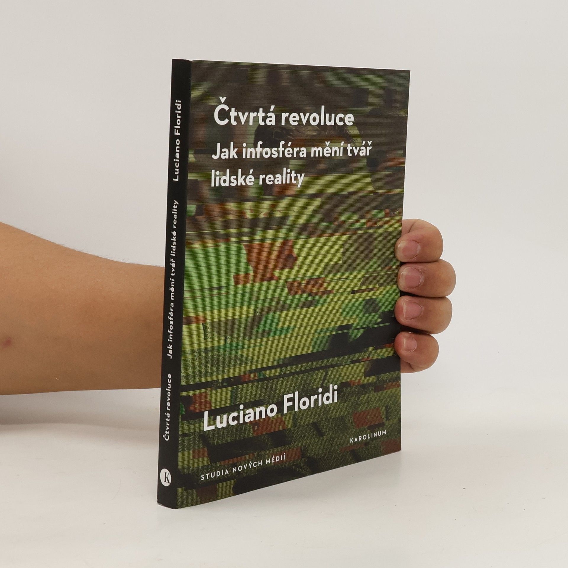 Luciano Floridi Čtvrtá revoluce