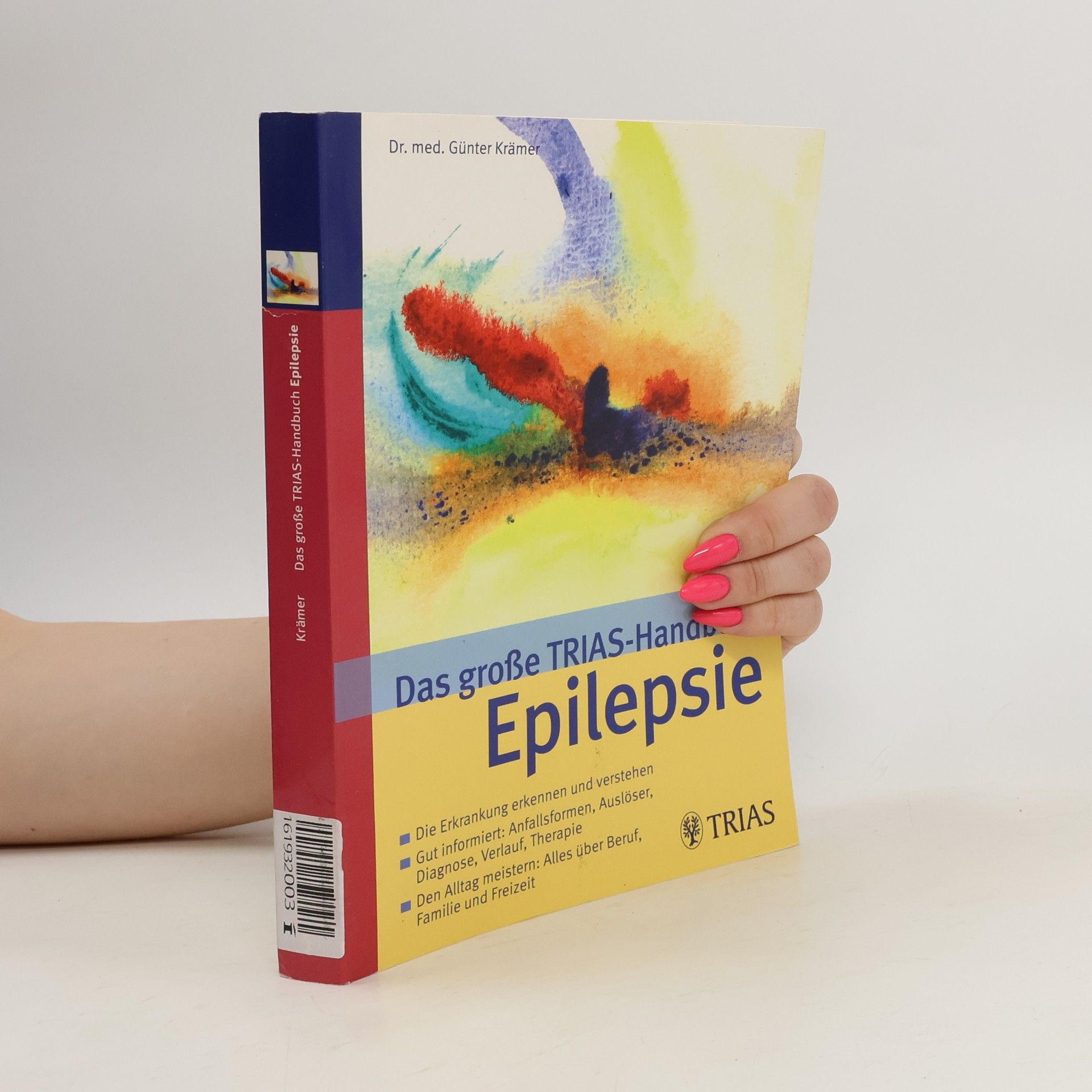 Günter Krämer Das große TRIAS-Handbuch Epilepsie