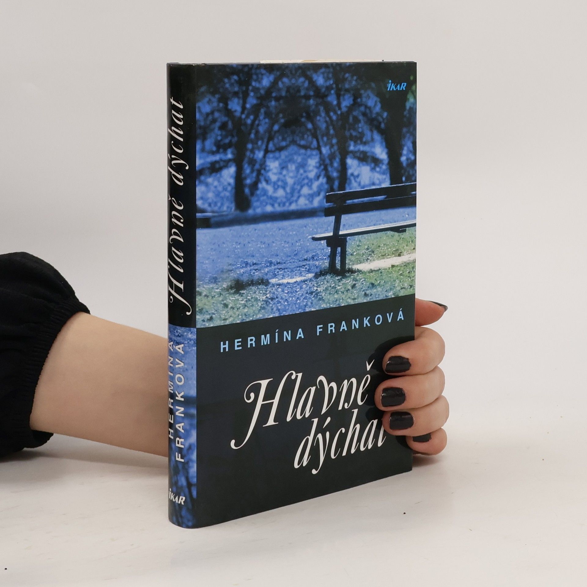 Hermína Franková Hlavně dýchat
