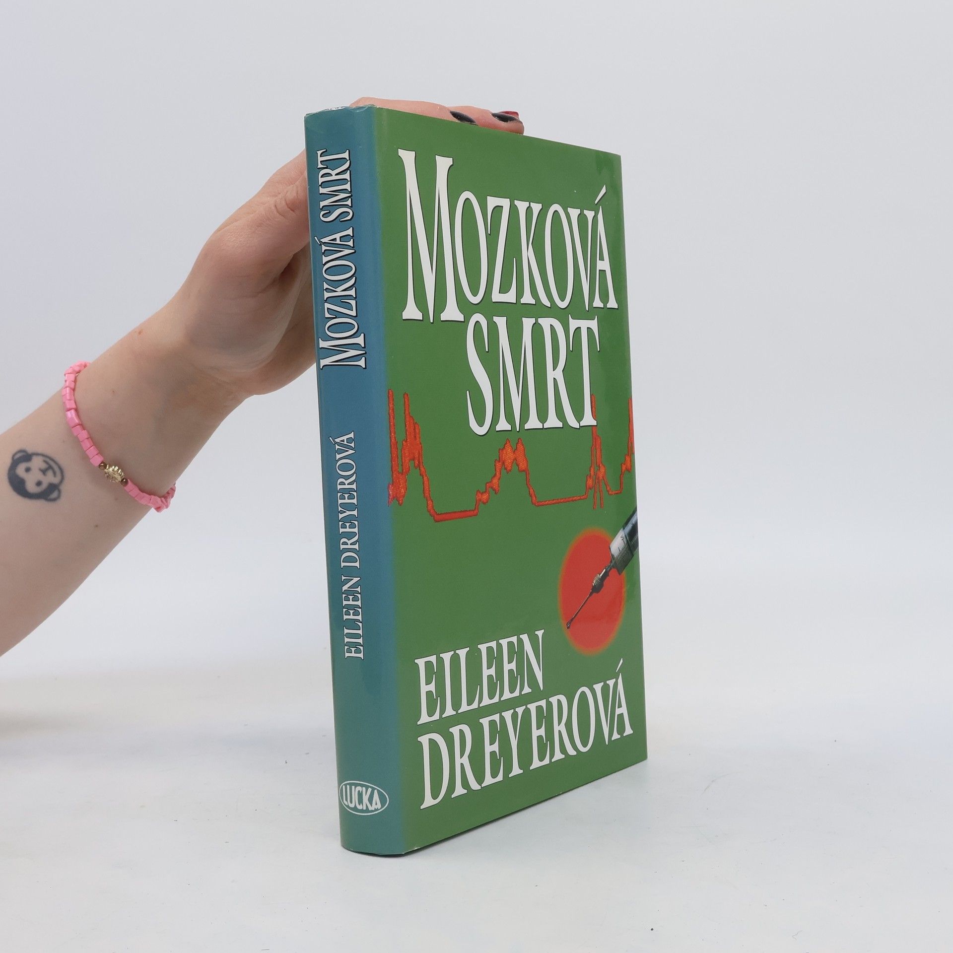 Eileen Dreyer Mozková smrt