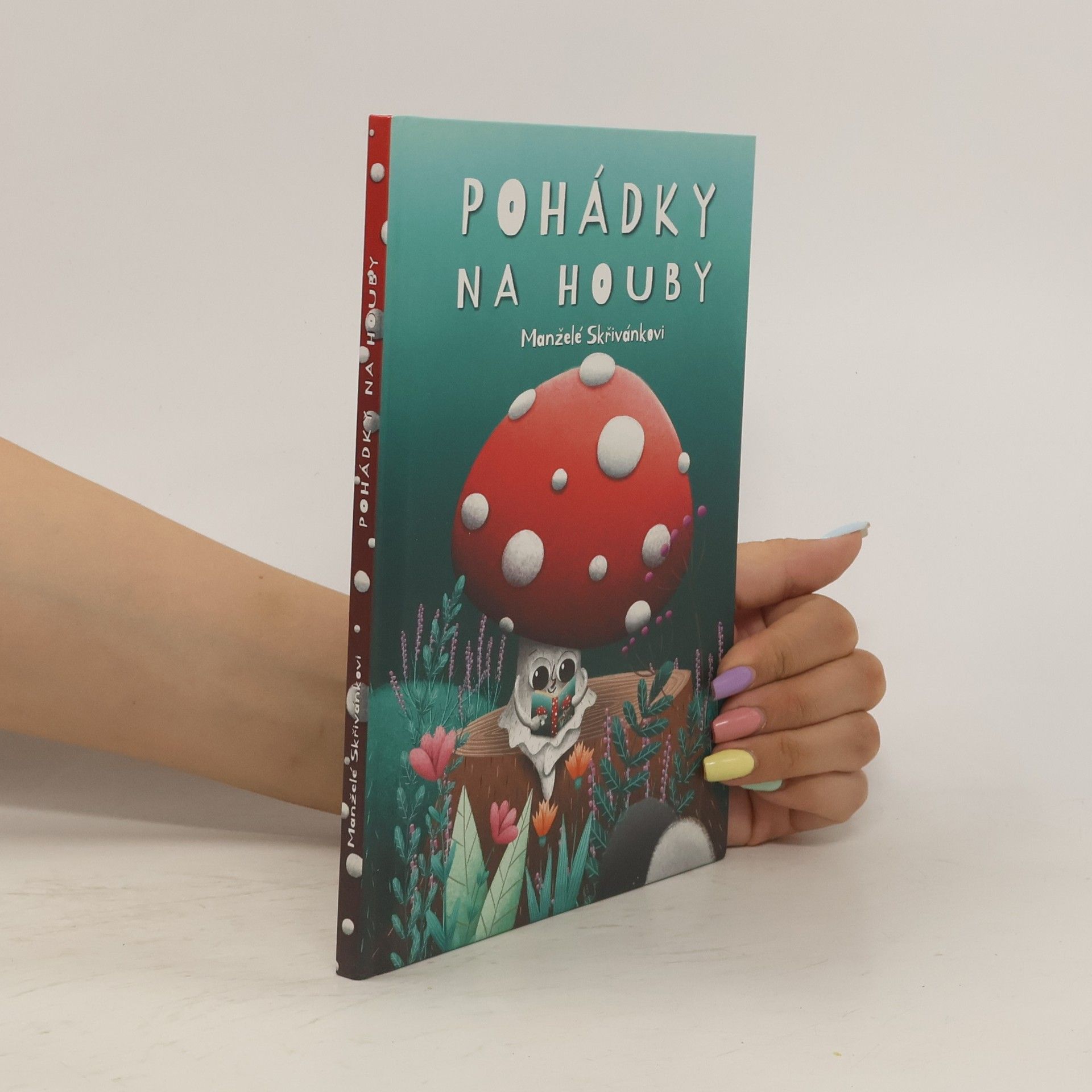 Jiří Skřivánek Pohádky na houby