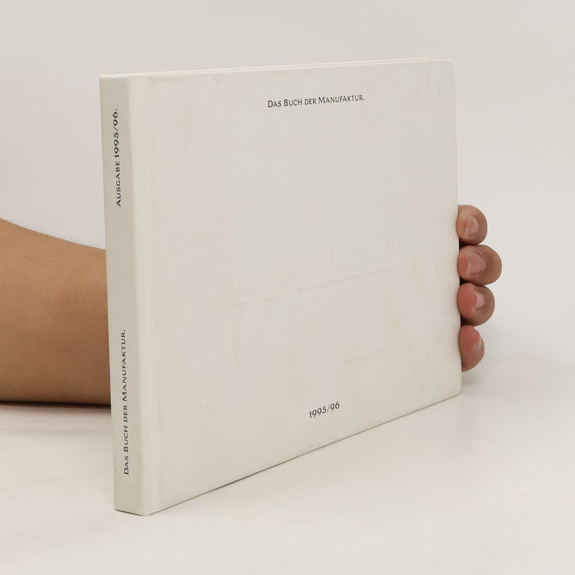 Kolektiv autorů Das Buch der Manufaktur 1995/96