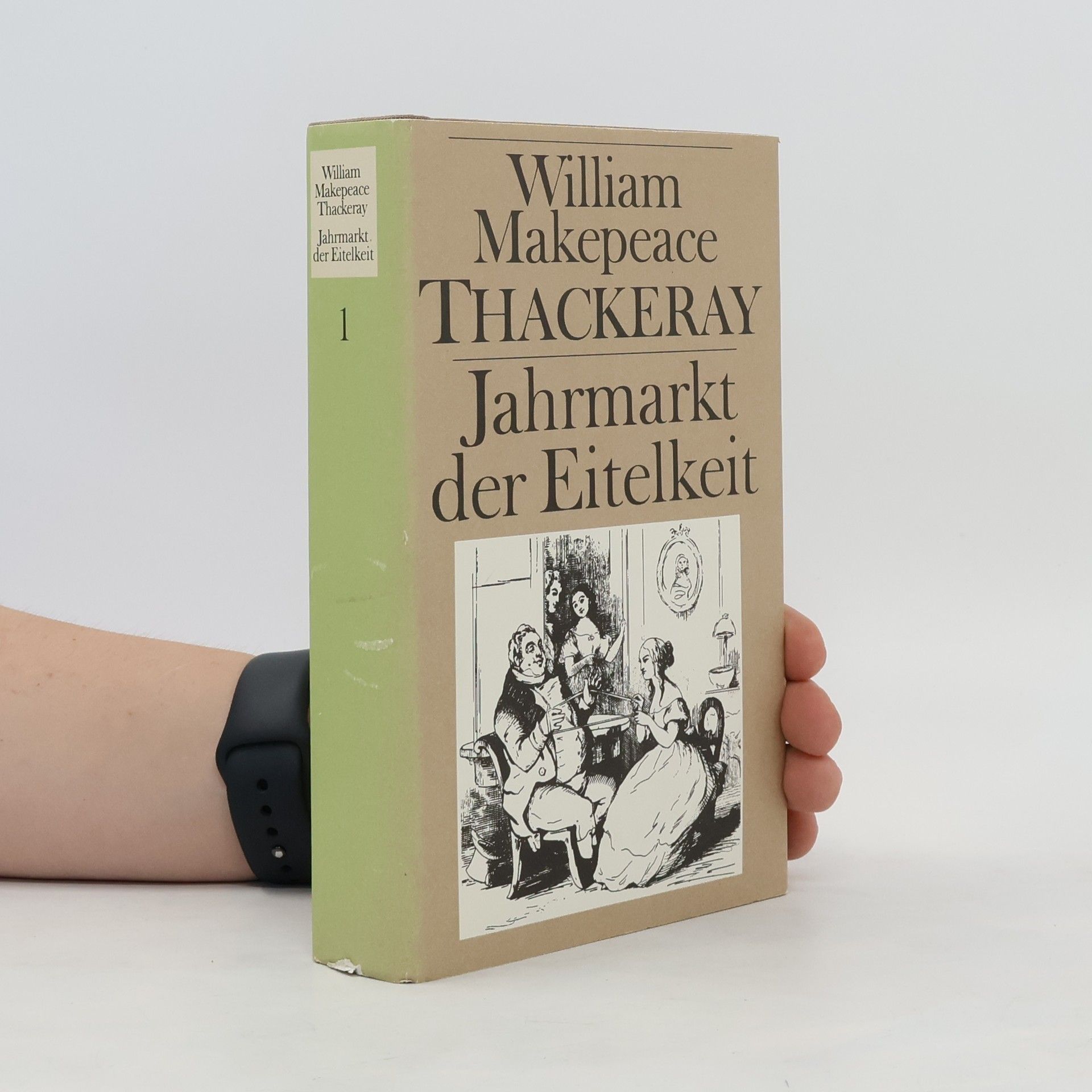 William Makepeace Thackeray Jahrmarkt der Eitelkeit 1
