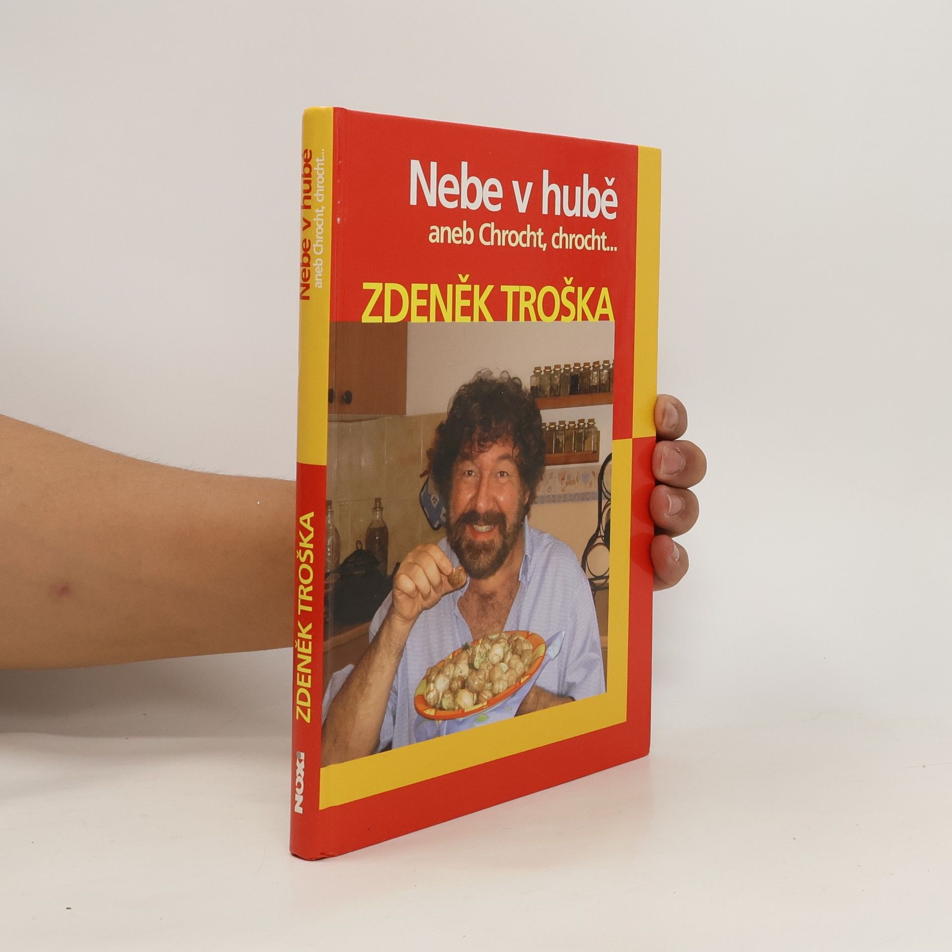 Zdeněk Troška Nebe v hubě aneb Chrocht, chrocht...