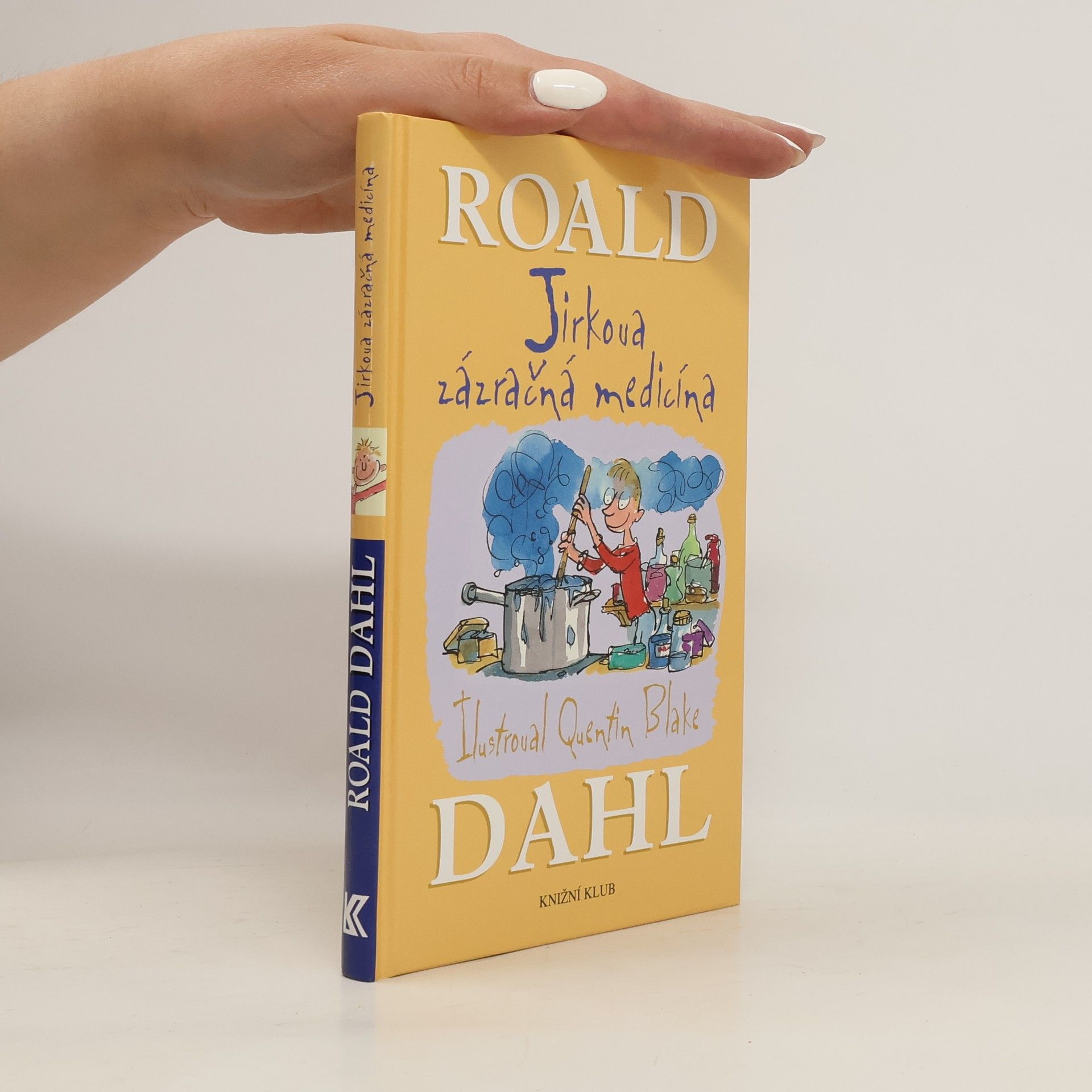 Roald Dahl Jirkova zázračná medicína