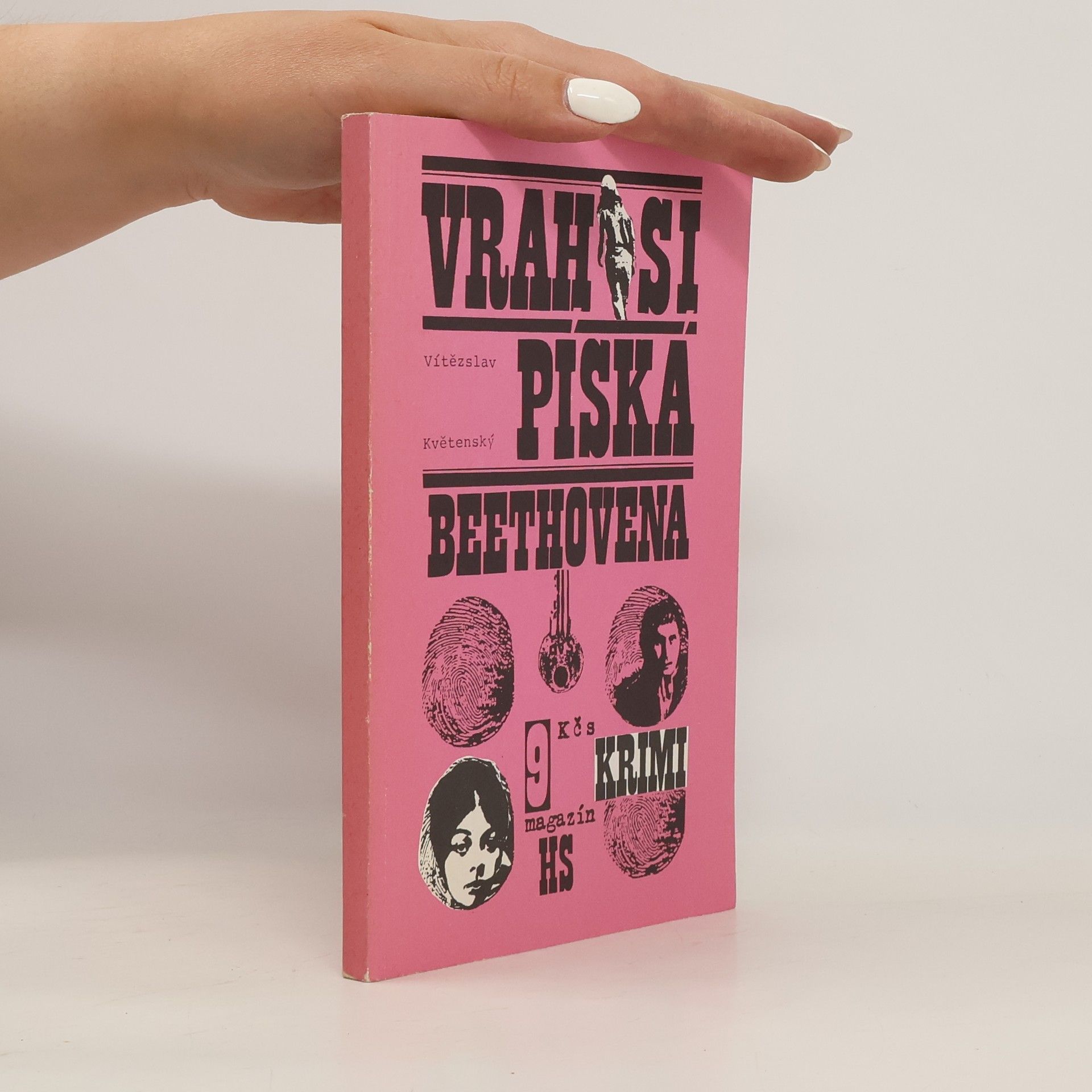 Vítězslav Květenský Vrah si píská Beethovena