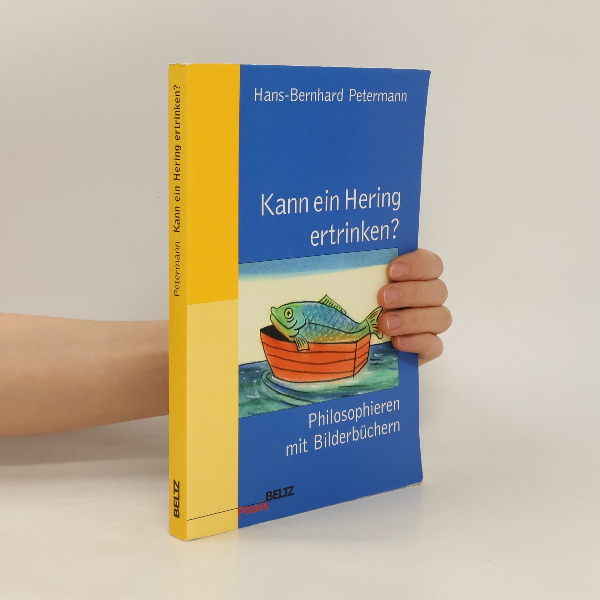Hans Bernhard Petermann Kann ein Hering ertrinken?