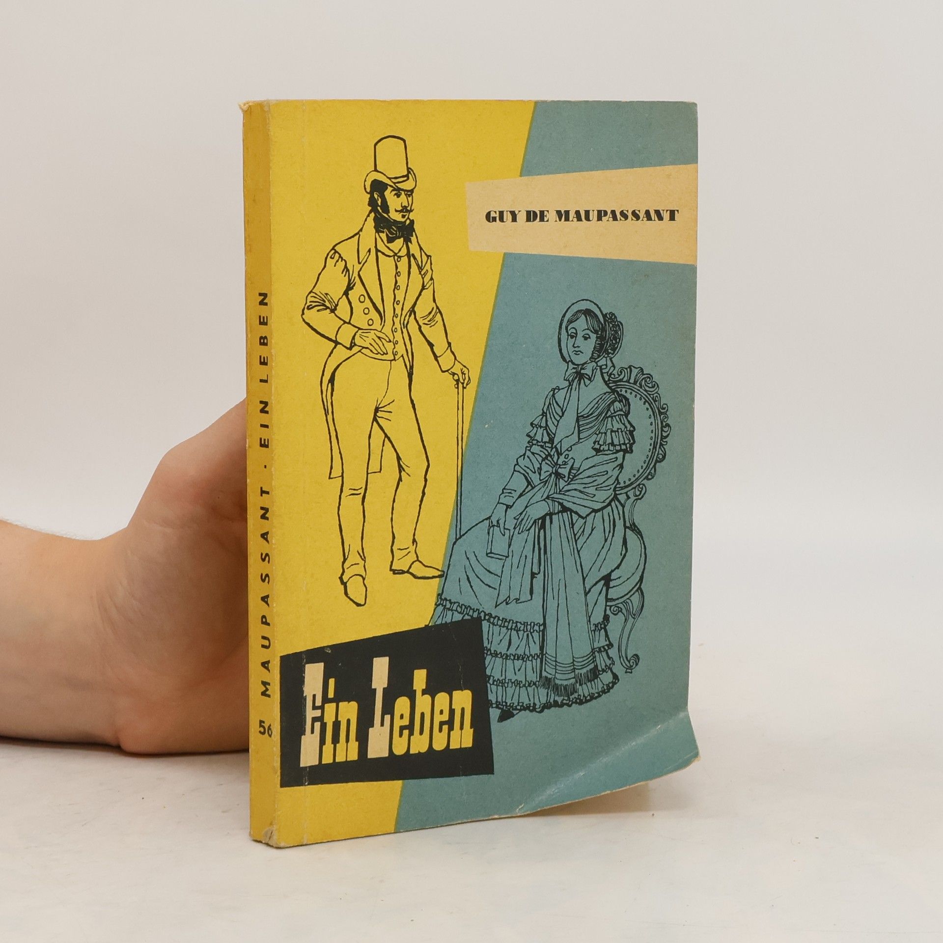 Guy de Maupassant Ein Leben