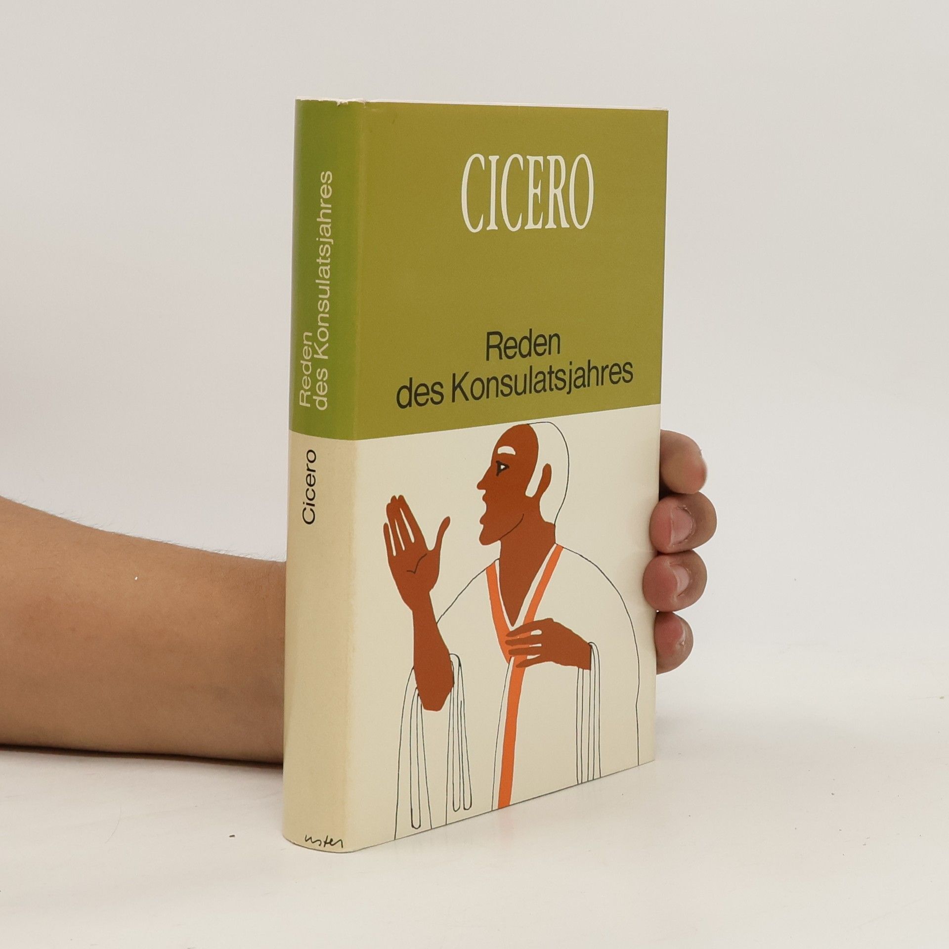 Marcus Tullius Cicero Reden des Konsulatsjahres