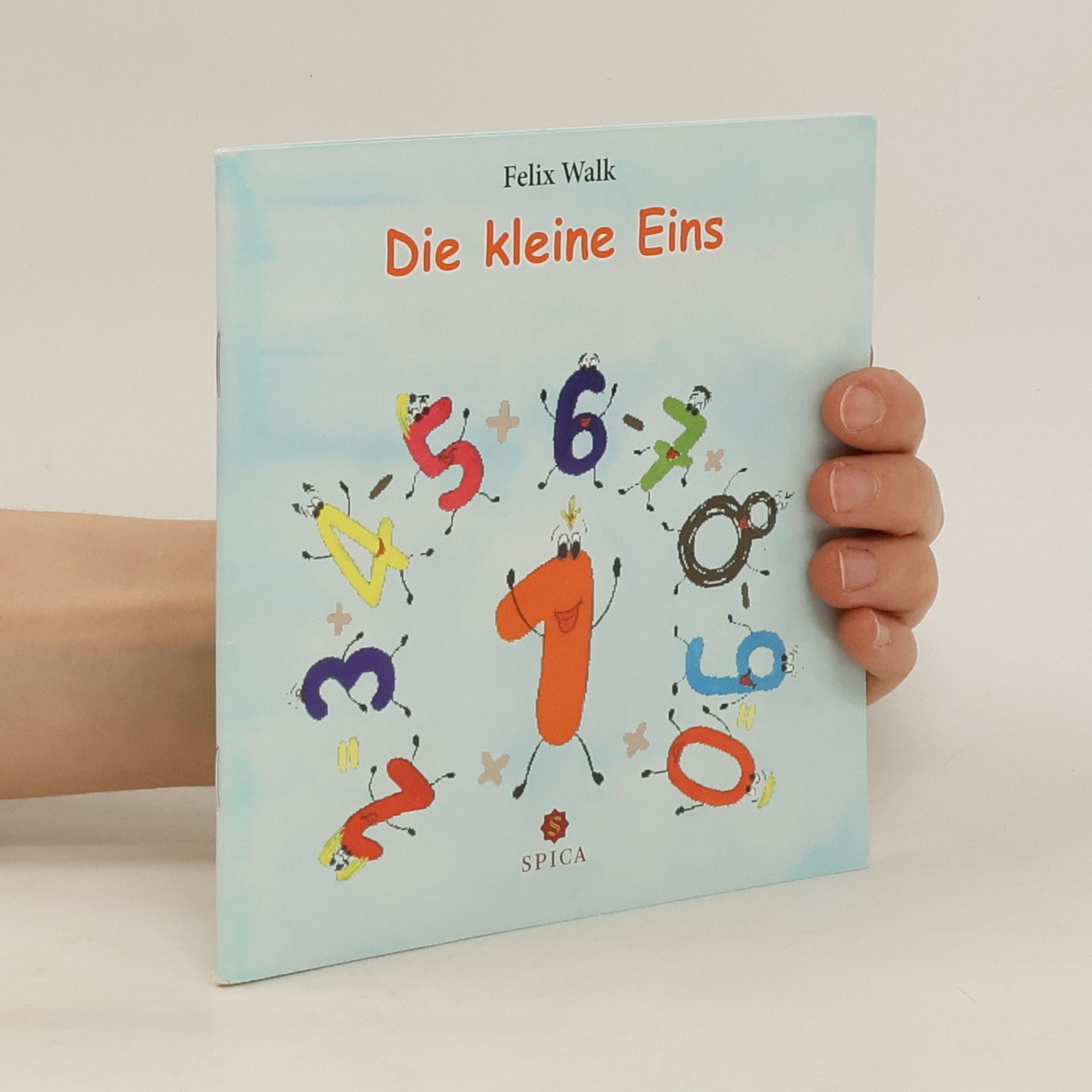 Felix Walk Die kleine Eins