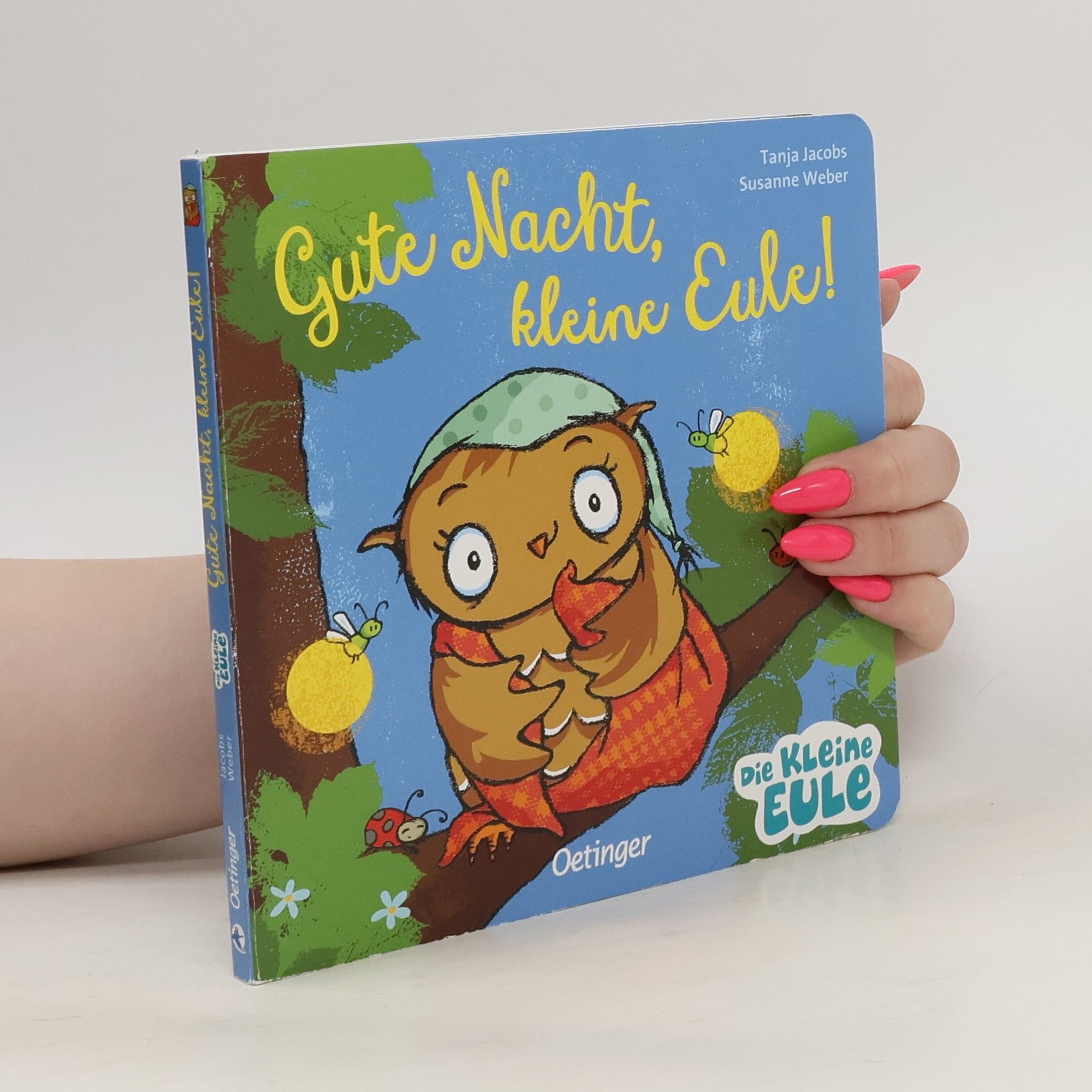Tanja Jacobs Gute Nacht, kleine Eule!