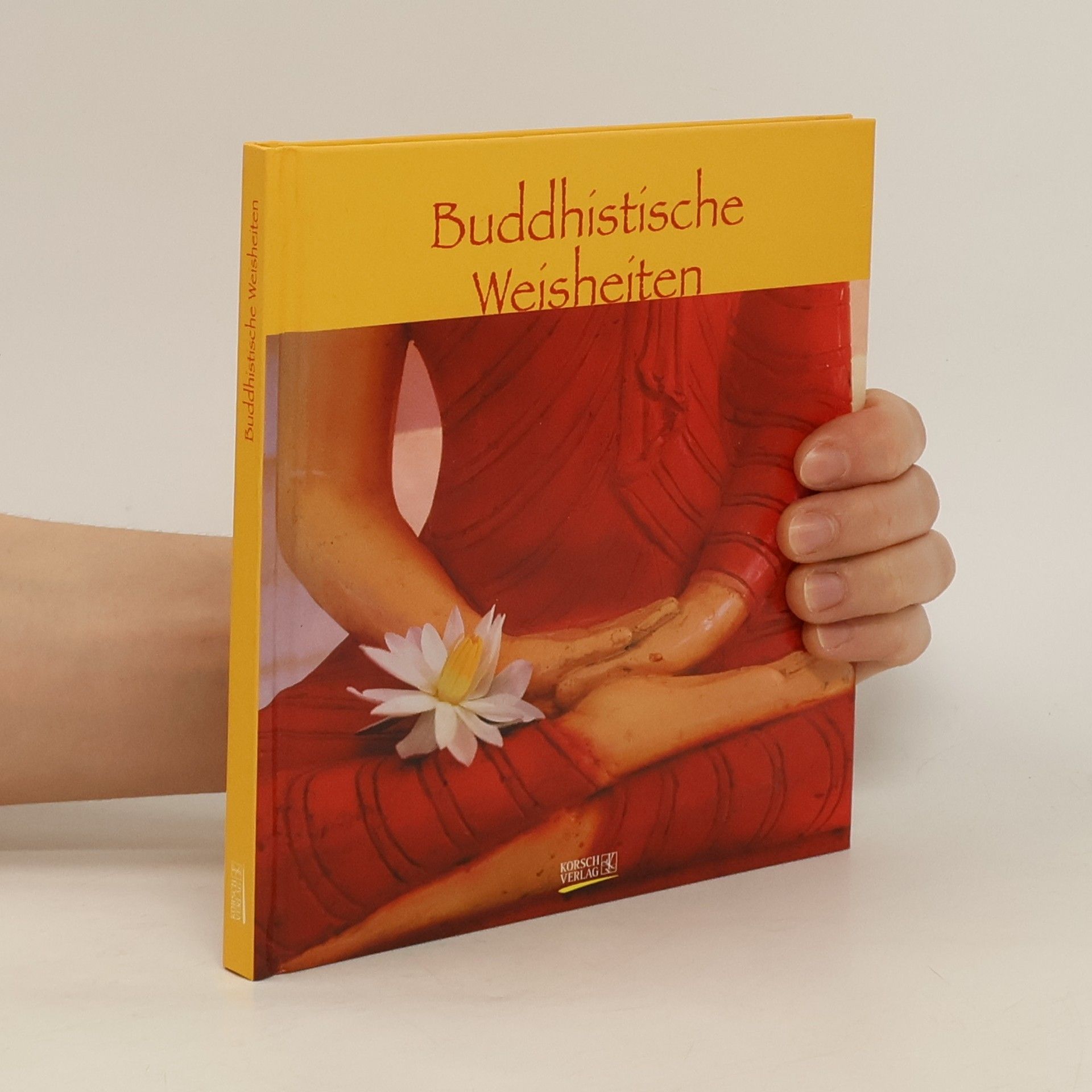 Korsch Buddhistische Weisheiten