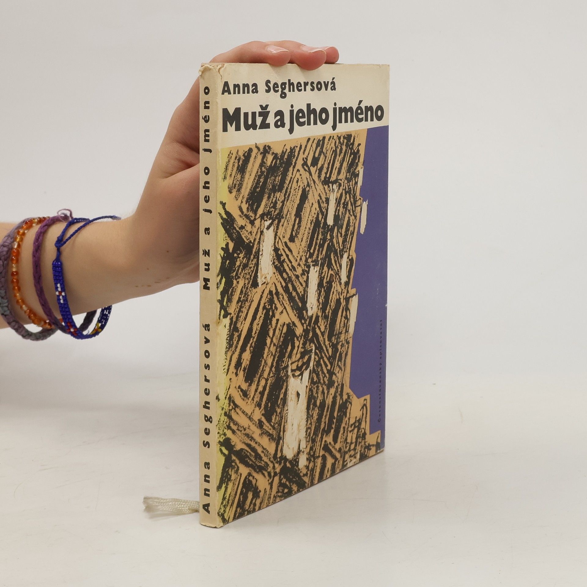 Anna Seghers Muž a jeho jméno