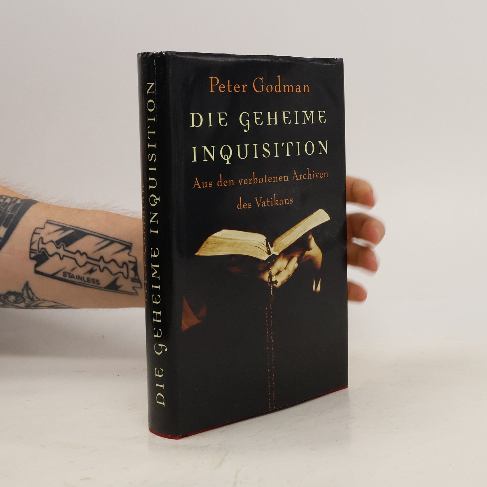 Peter Goldman Die geheime Inquisition, Aus den verbotenen Archiven des Vatikan