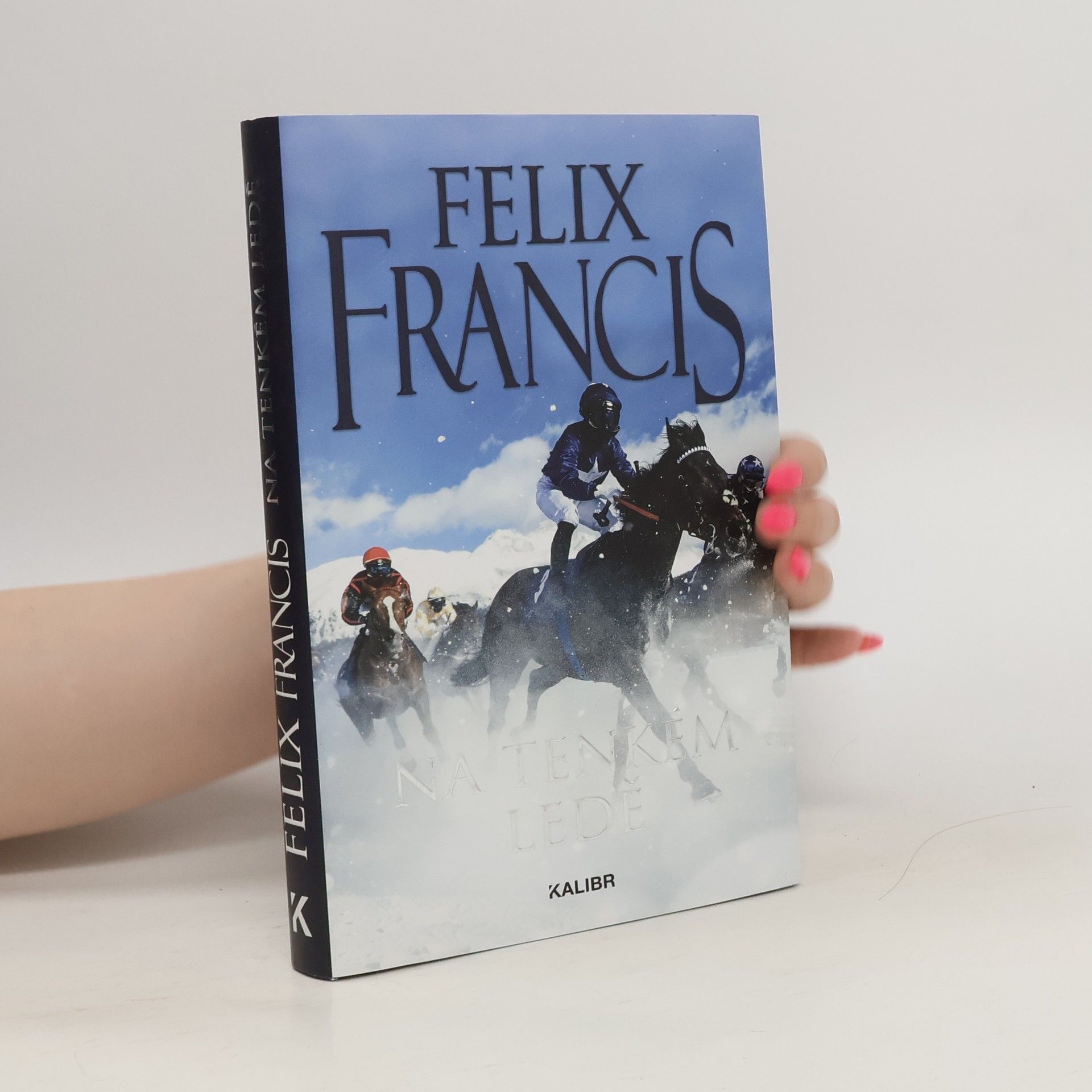 Felix Francis Na tenkém ledě