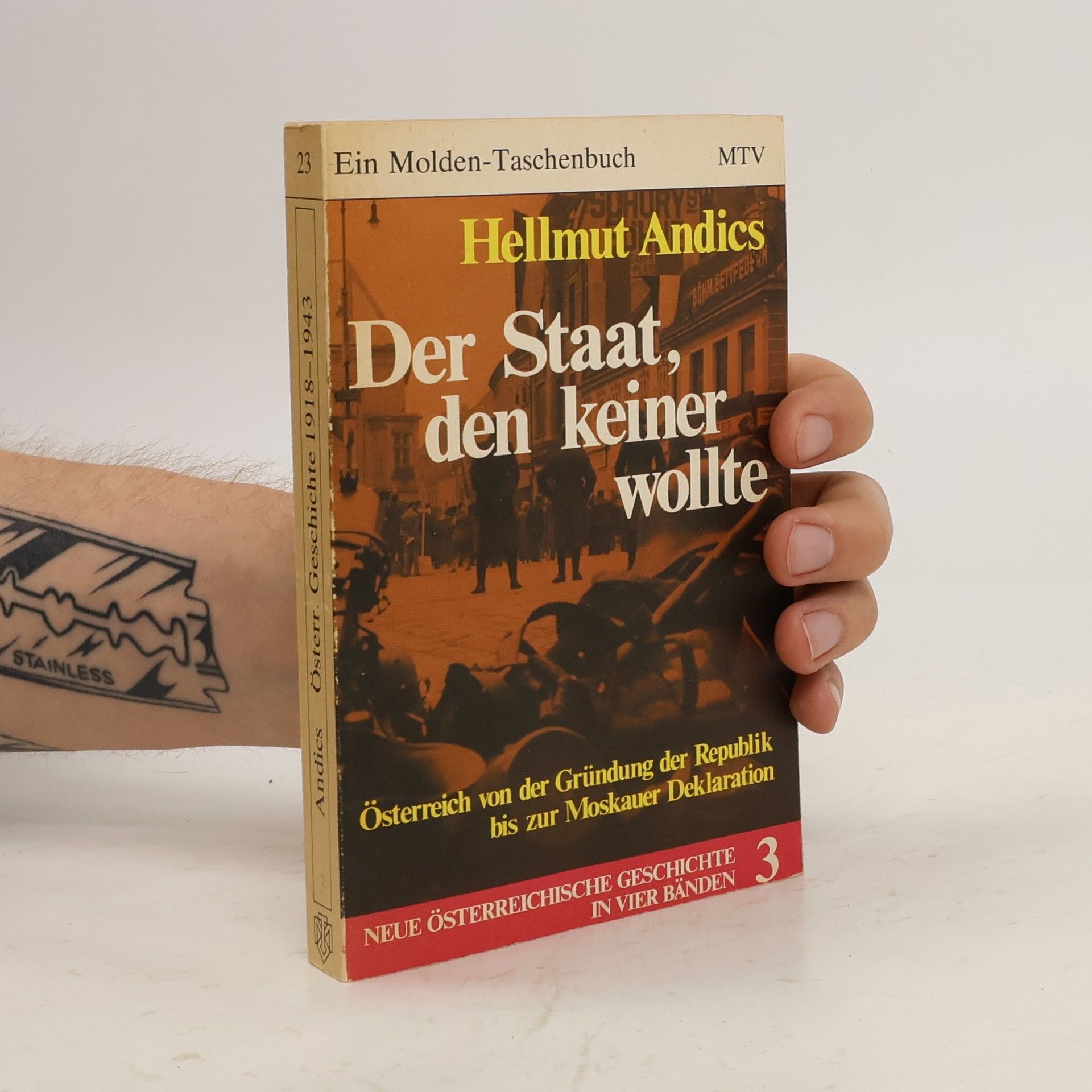Hellmut Andics Der Staat, den keiner wollte