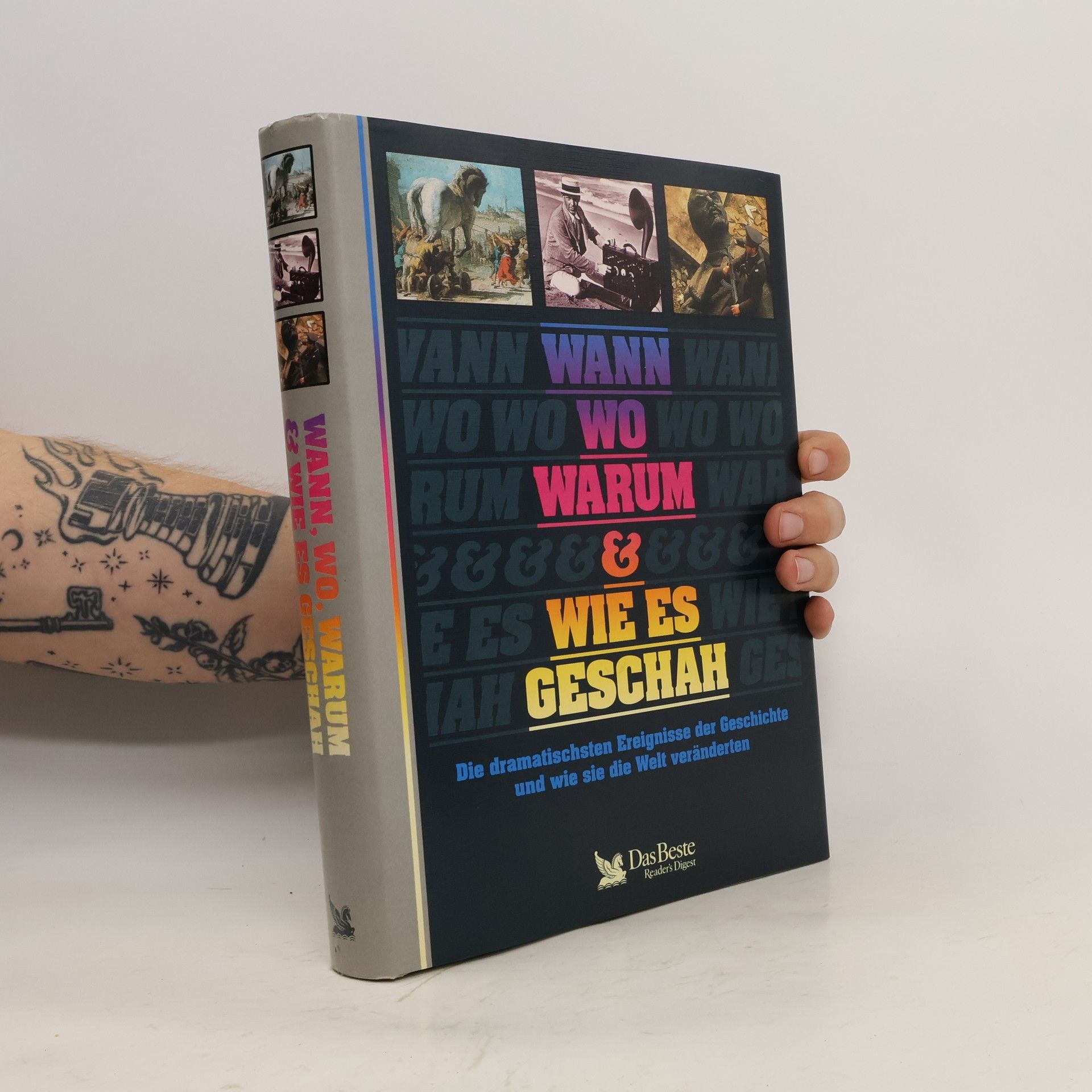 Autorenkollektiv Wann, wo, warum & wie es Geschah