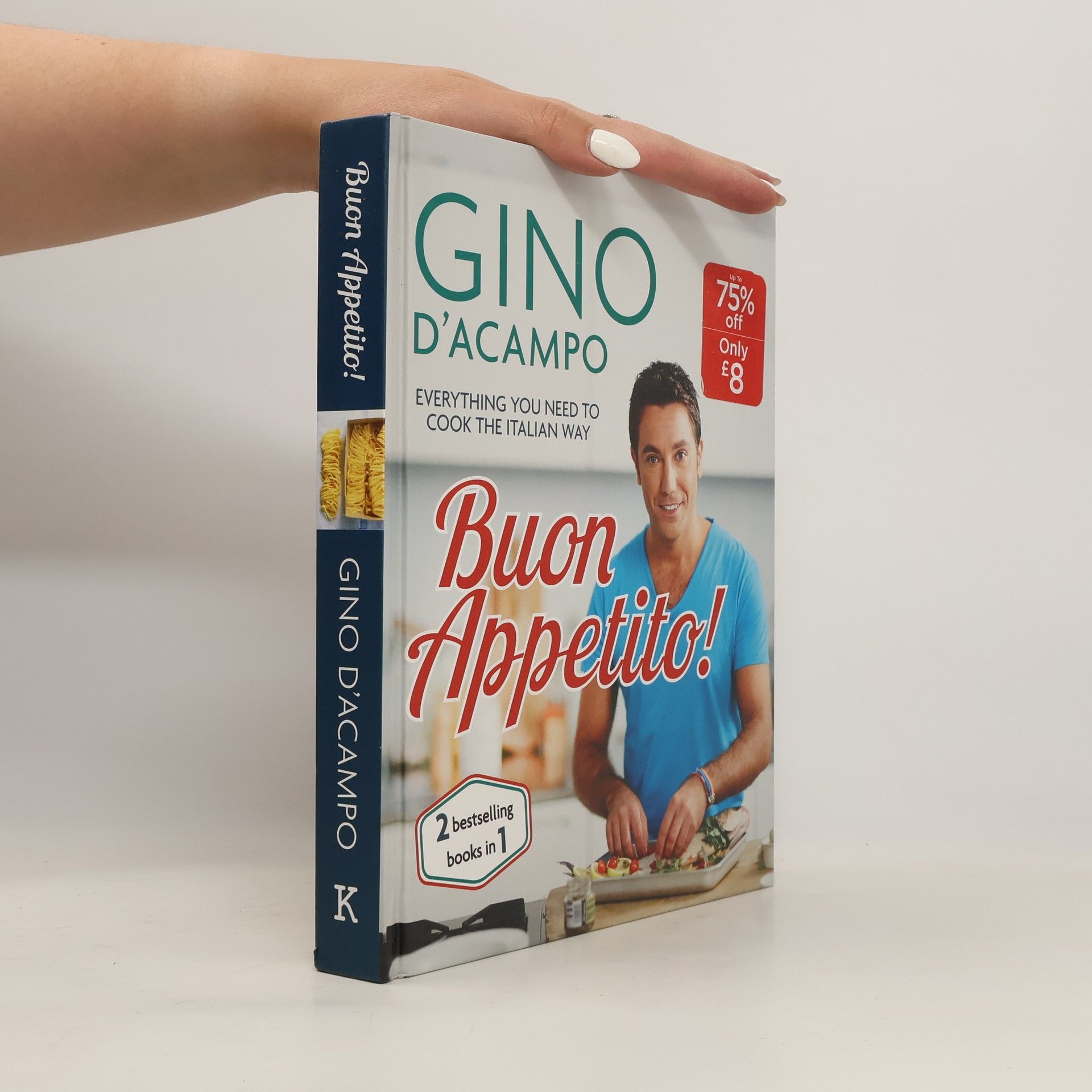 Gino D. Acampo Buon Appetito!