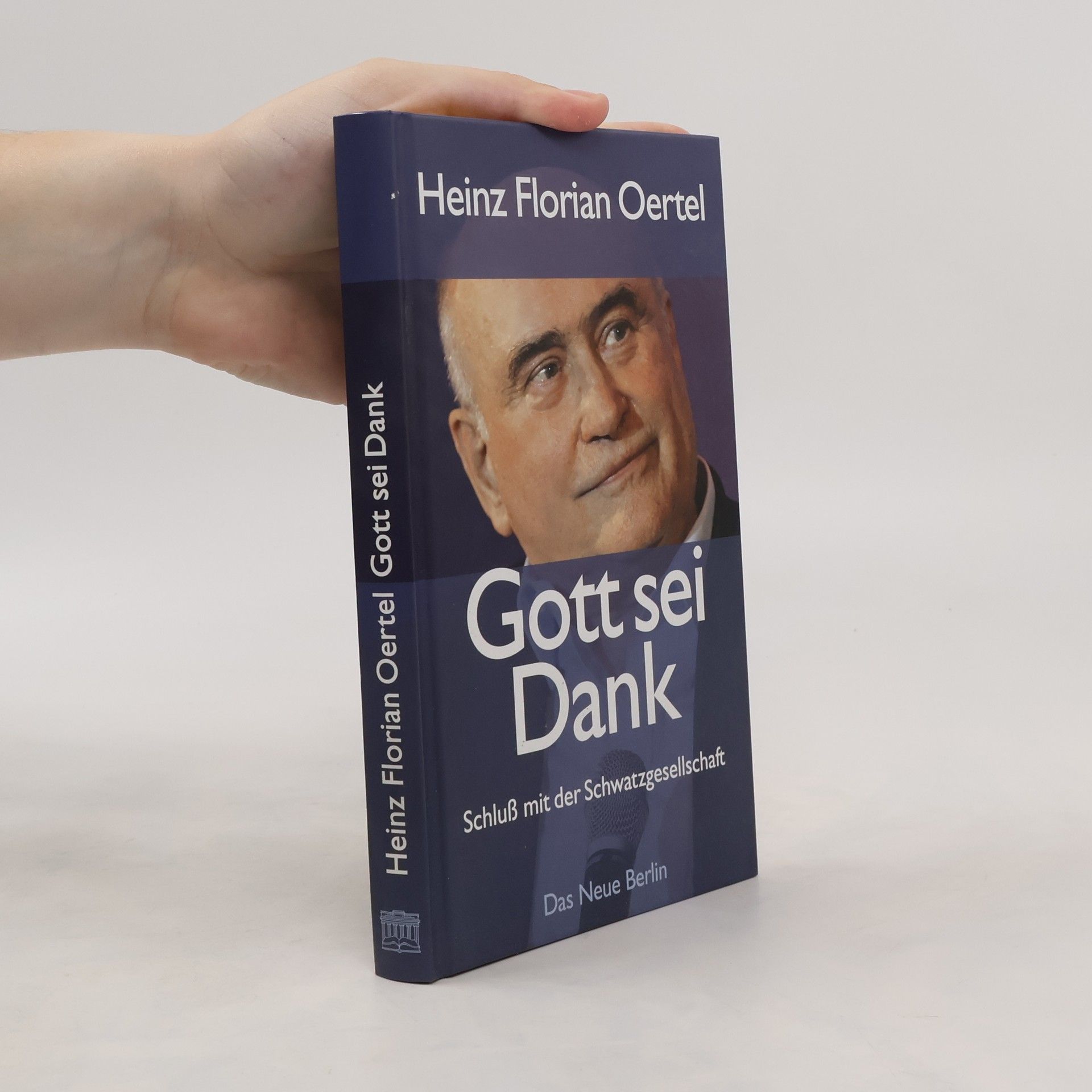 Heinz Florian Oertel Gott sei Dank