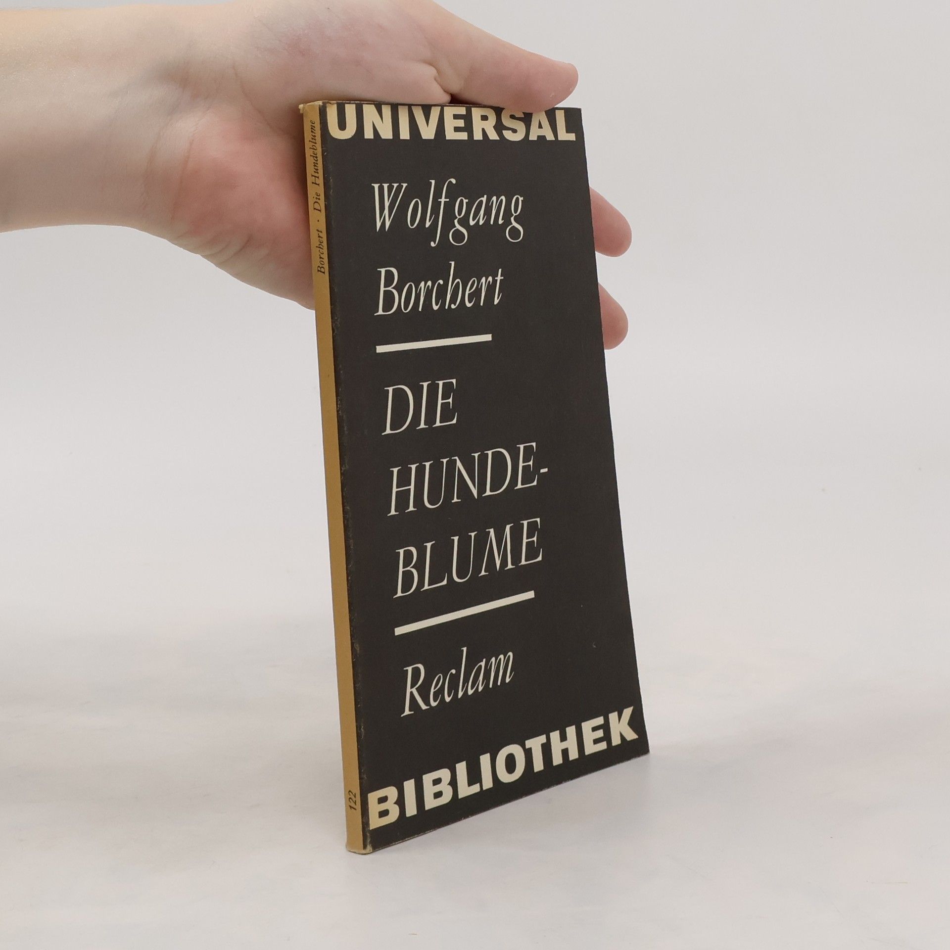 Wolfgang Borchert Die Hundeblume