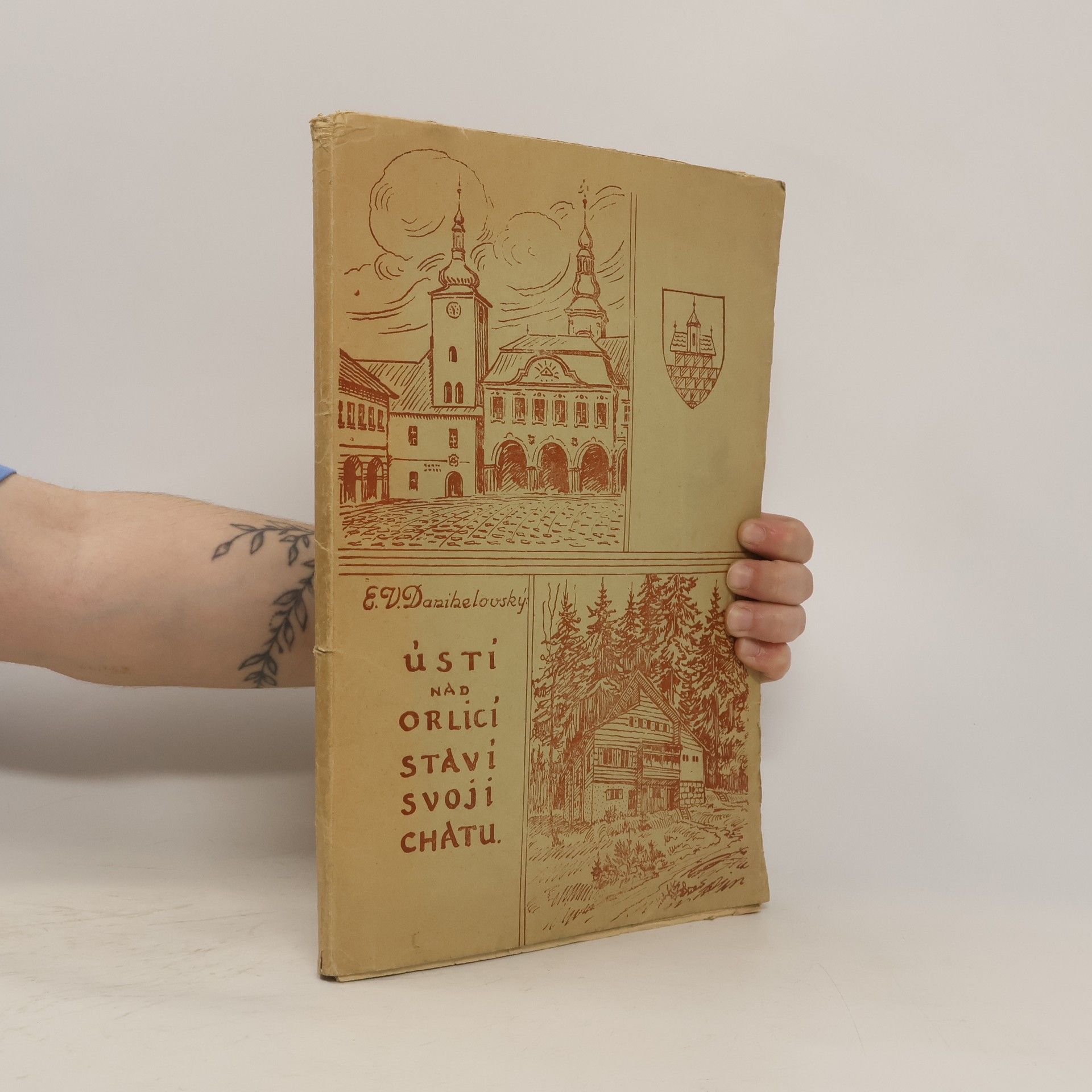 E.V. Danihelovský Ústí nad Orlicí staví svoji chatu 1936-1942