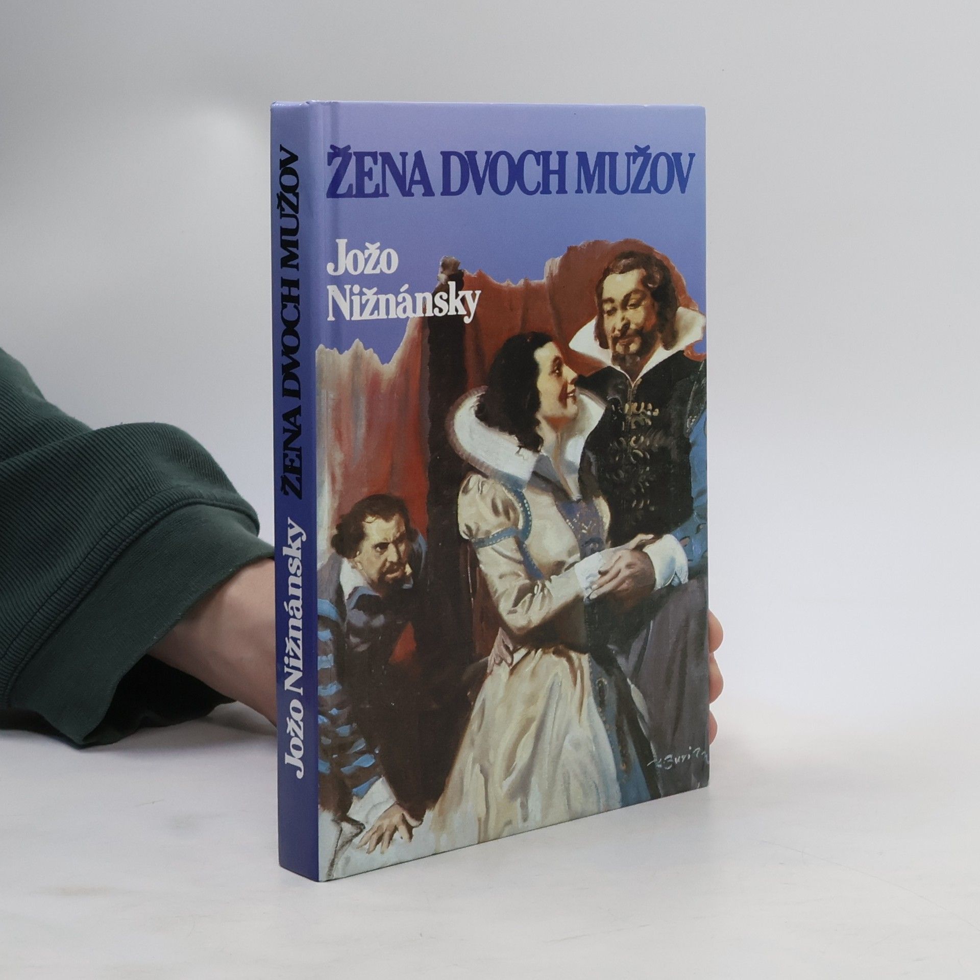 Jozef Nižnánsky Žena dvoch mužov