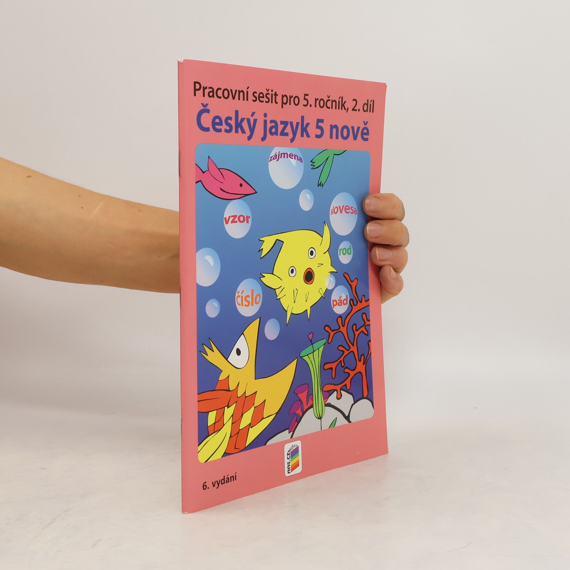 kolektiv Český jazyk 5. Pracovní sešit pro 5. ročník, 2. díl.