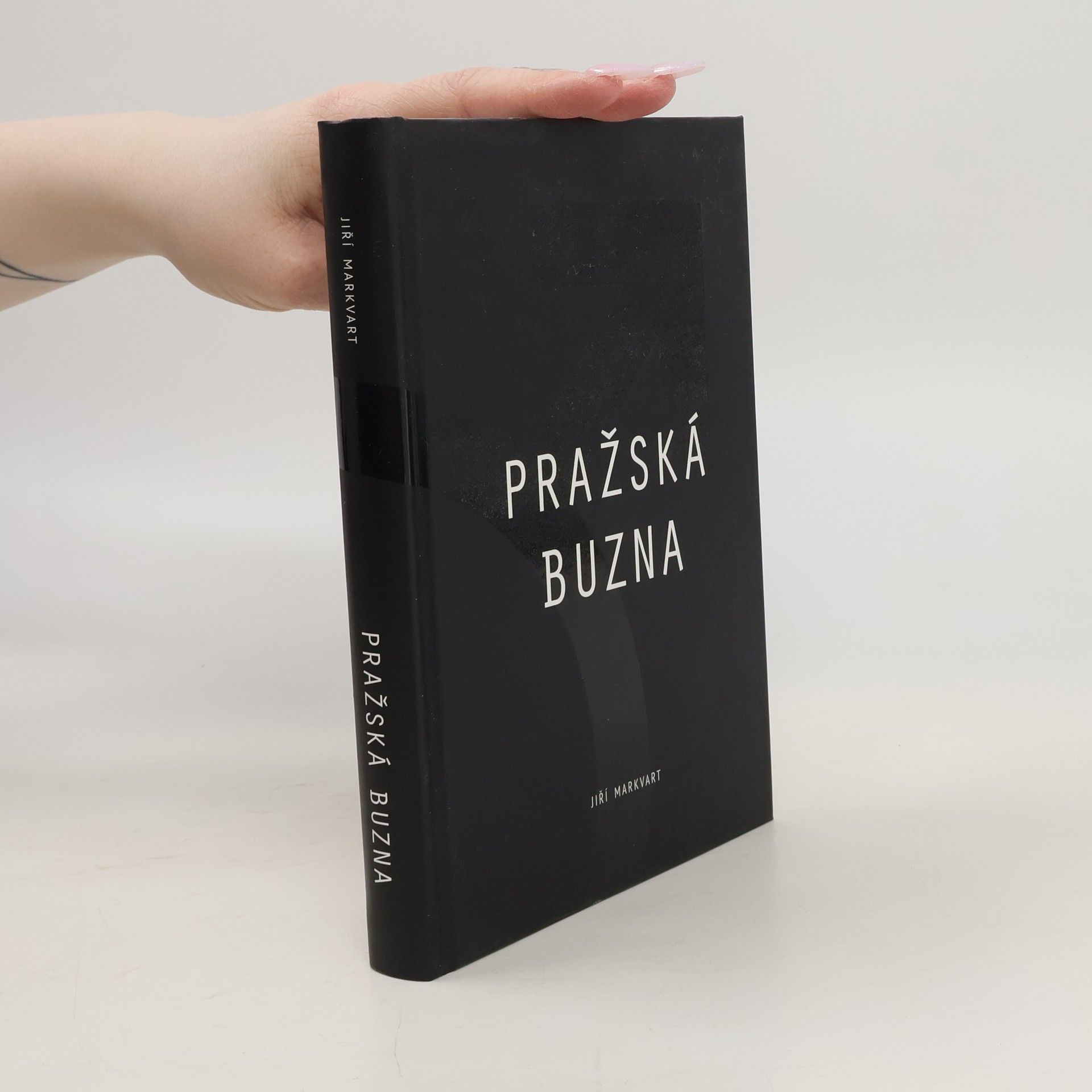Jiří Markvart Pražská buzna