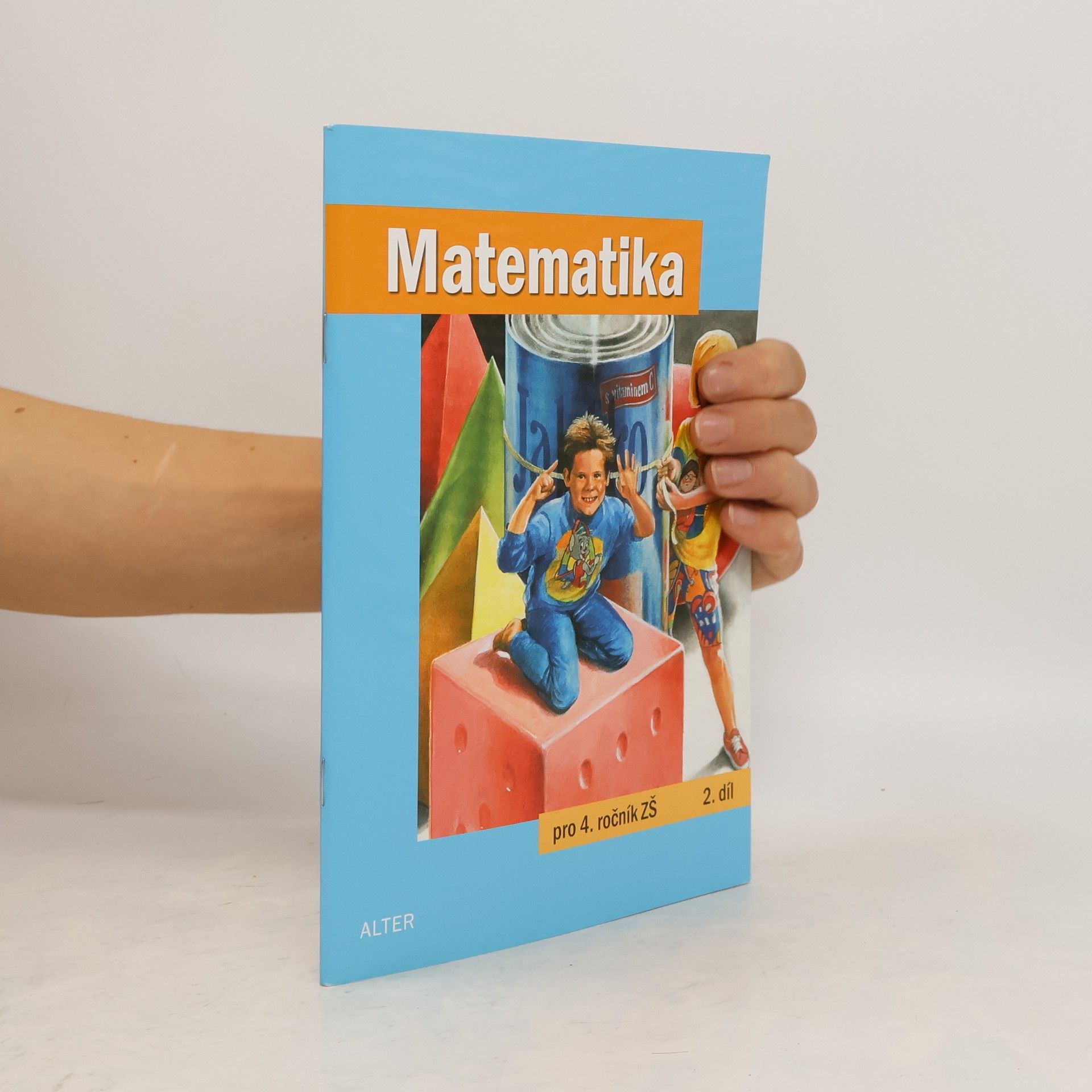 Růžena Blažková Matematika pro 4. ročník základních škol, 2. díl