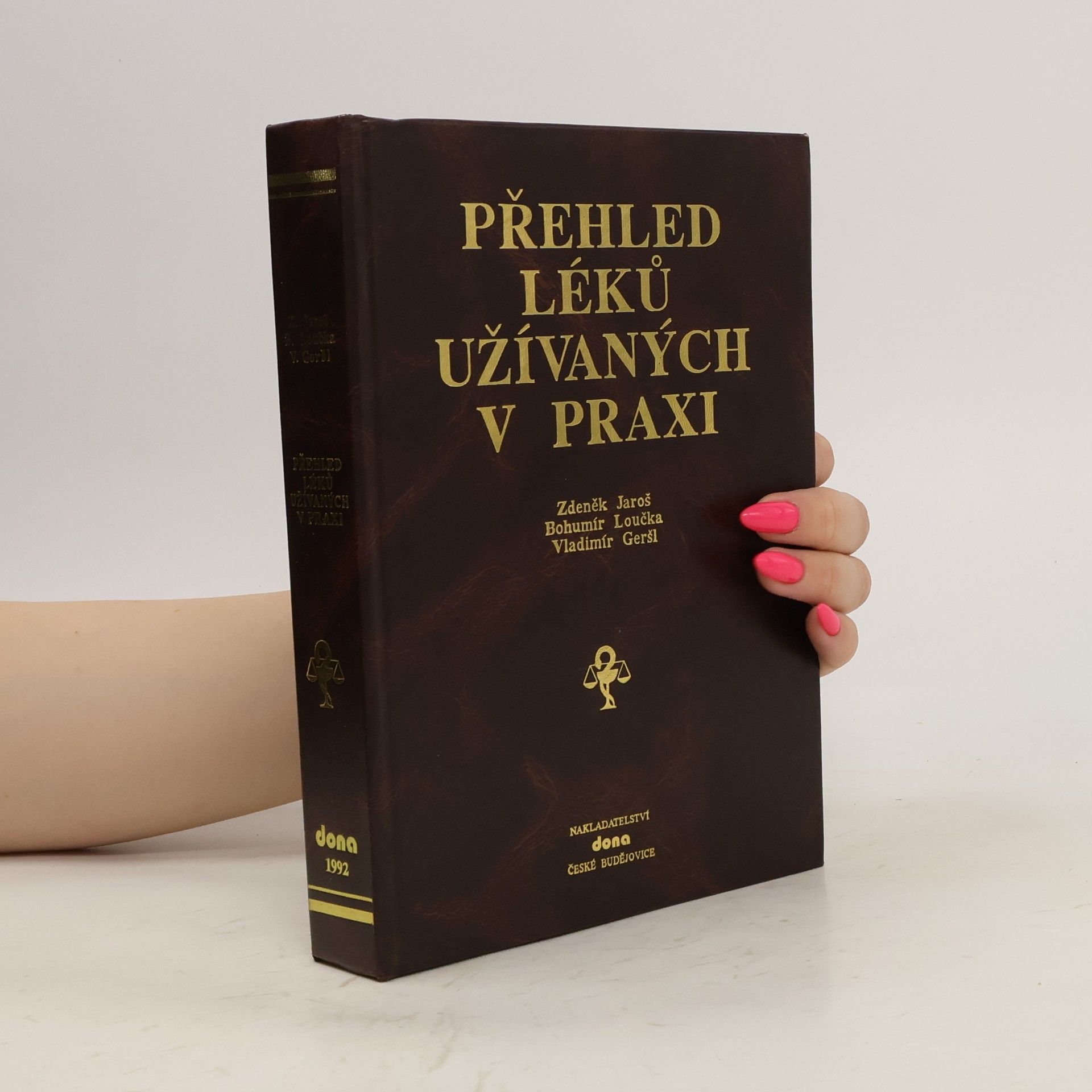 Zdeněk Jaroš Přehled léků užívaných v praxi