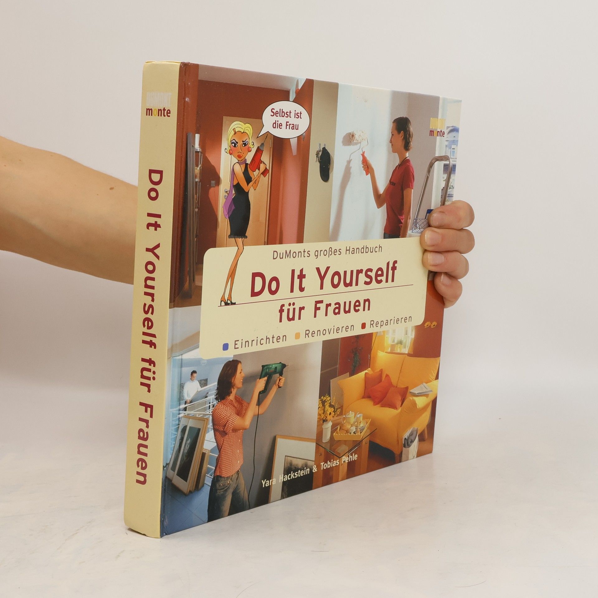 Yara Hackstein DuMonts großes Handbuch do it yourself für Frauen