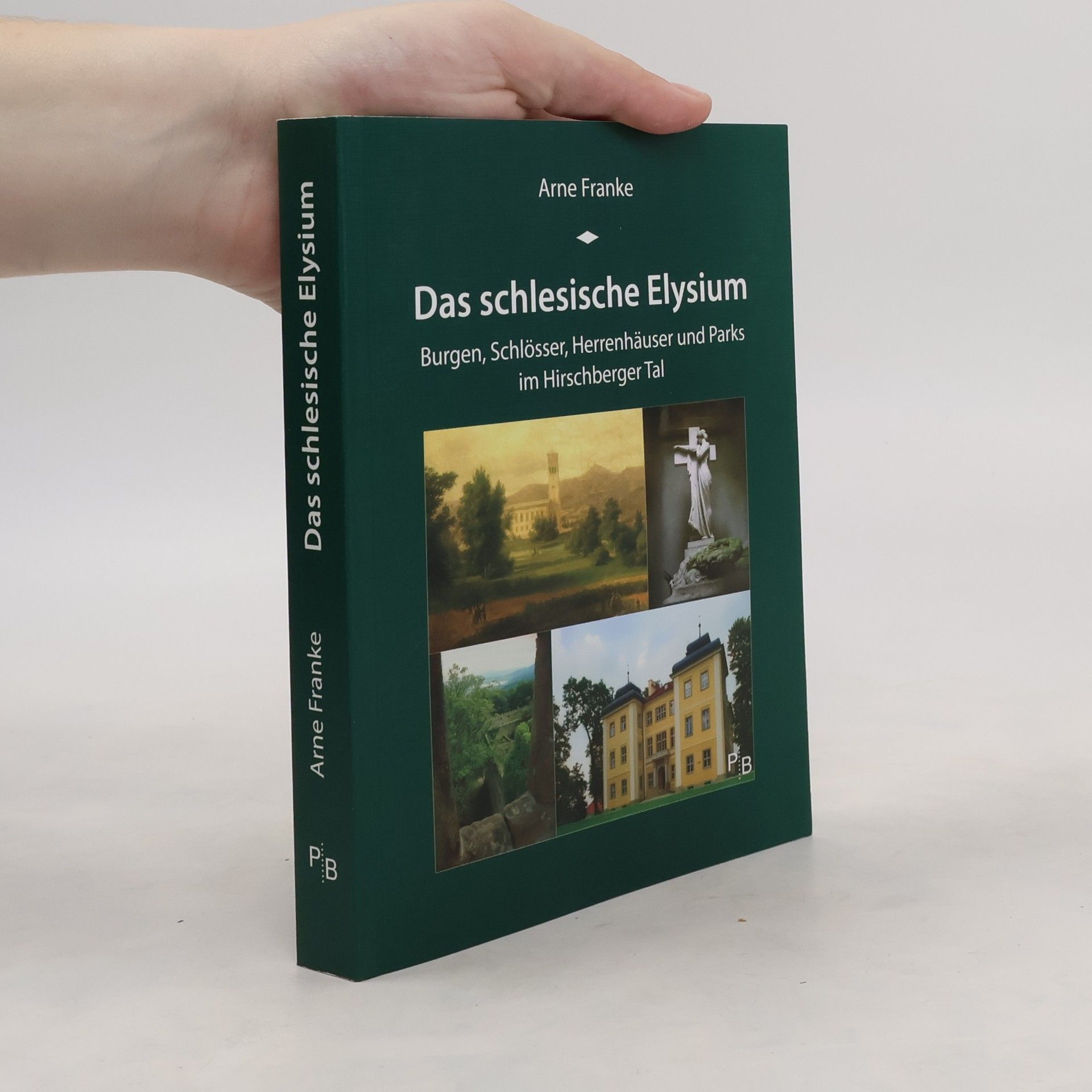 Arne Franke Das schlesische Elysium