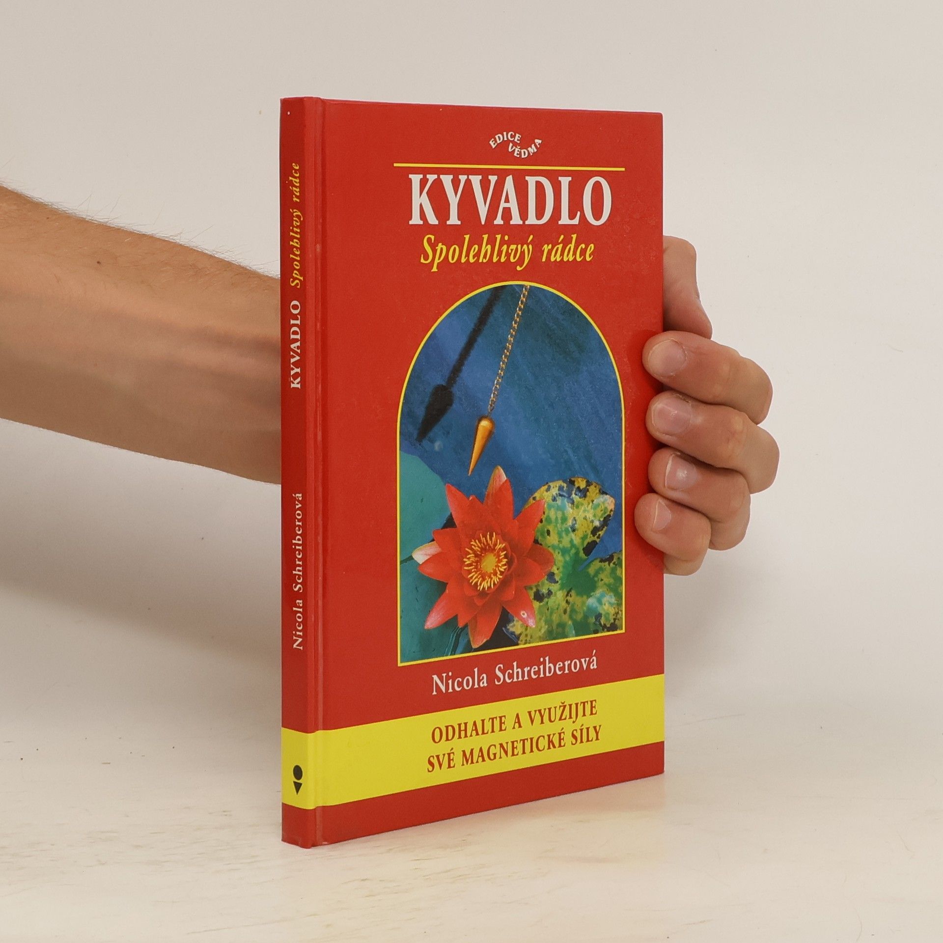 Nicola Schreiber Kyvadlo - spolehlivý rádce