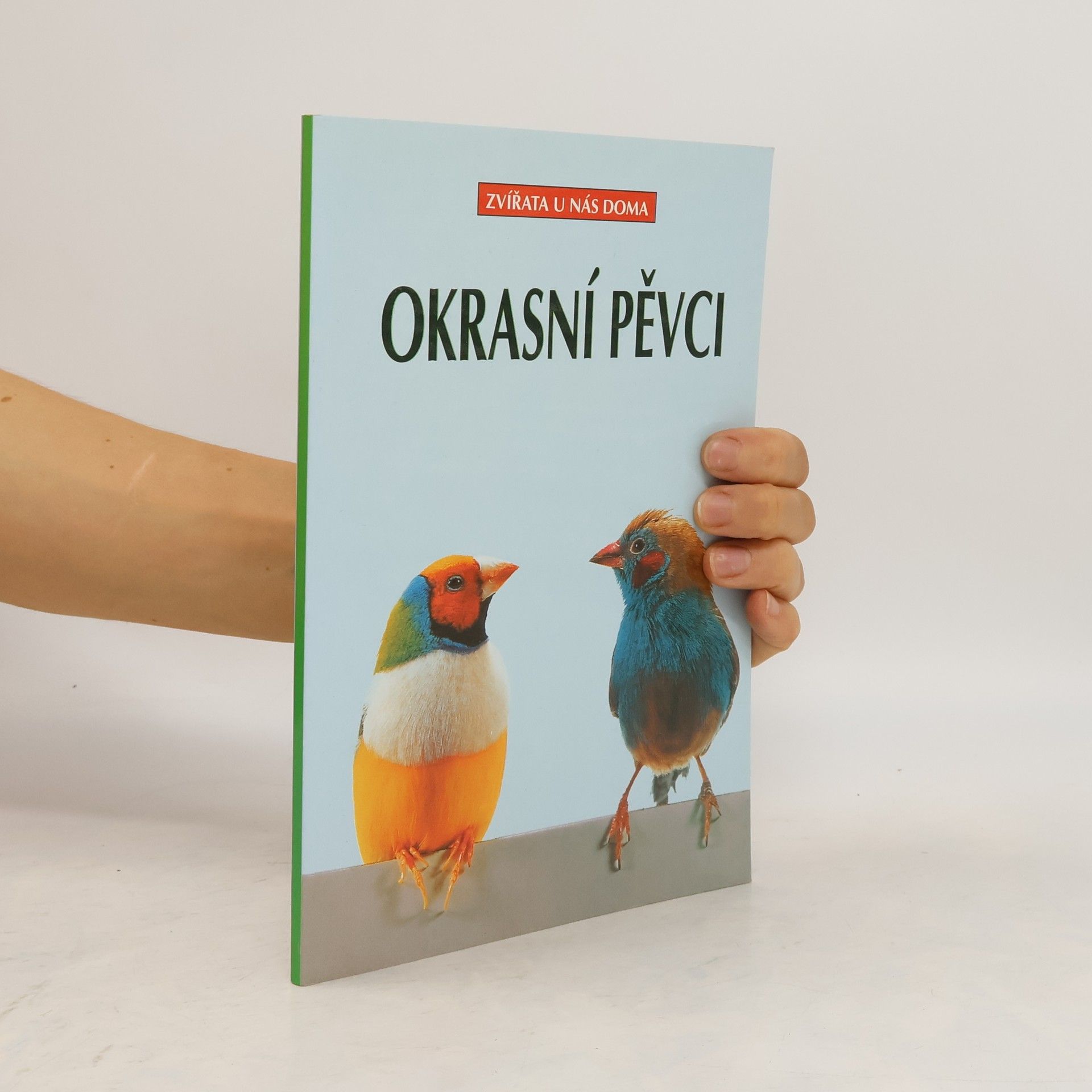 Birgit Gollmann Okrasní pěvci. Astrildi