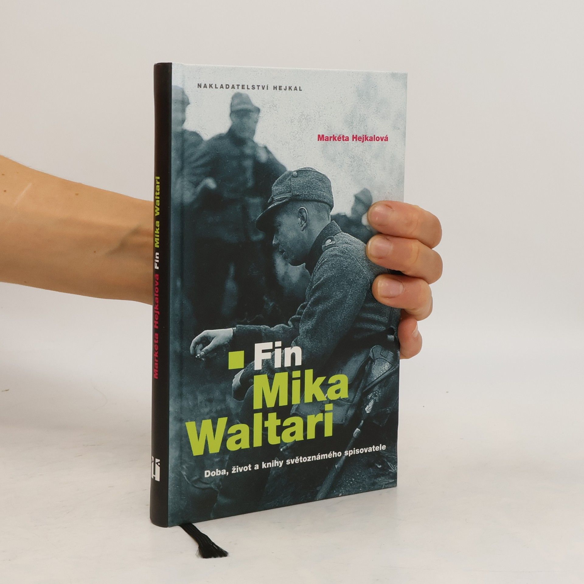 Markéta Hejkalová Fin Mika Waltari: Doba, život a knihy světoznámého spisovatele